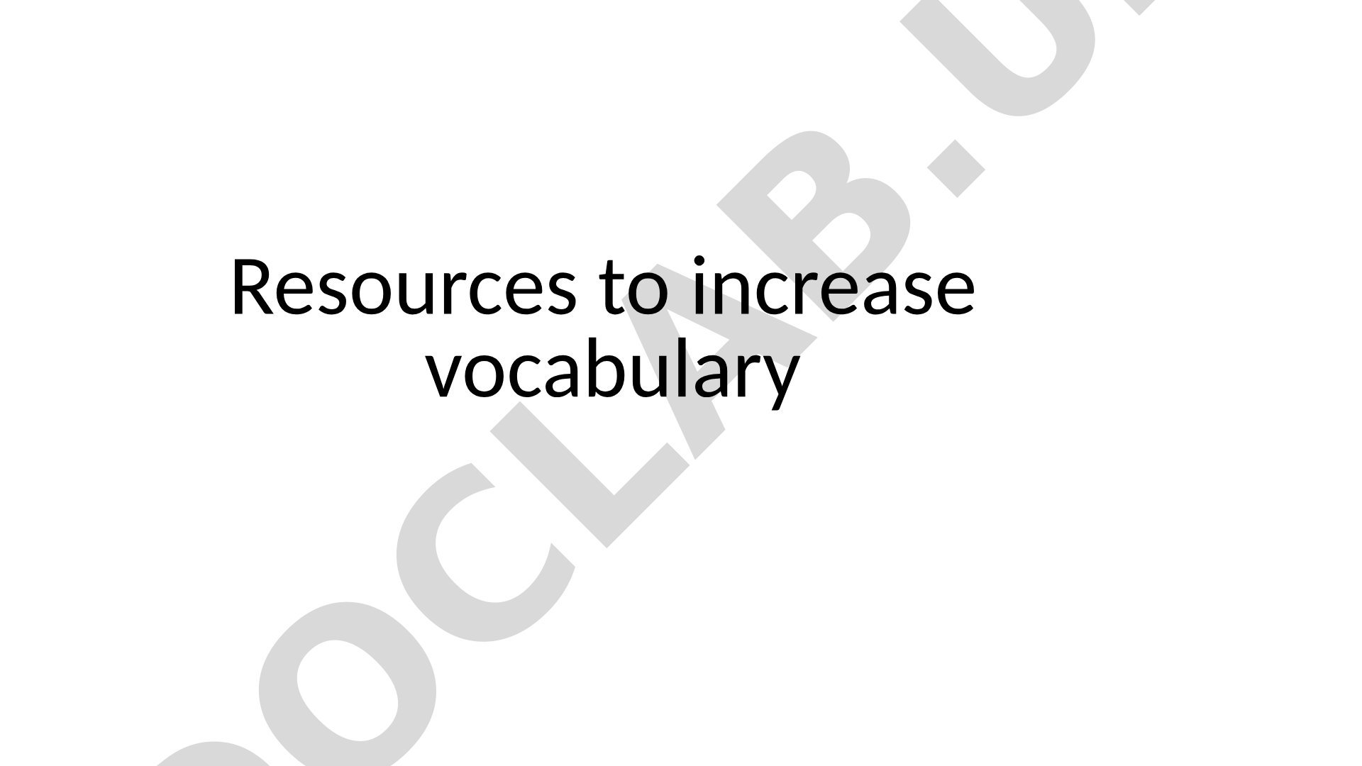 Resources to increase vocabulary