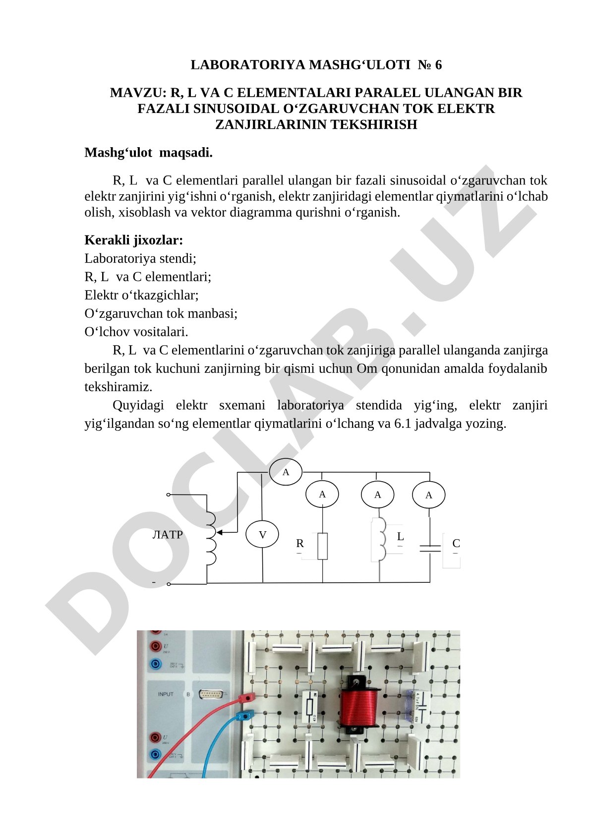 R, L VA C ELEMENTALARI PARALEL ULANGAN BIR FAZALI SINUSOIDAL O‘ZGARUVCHAN TOK ELEKTR ZANJIRLARININ TEKSHIRISH