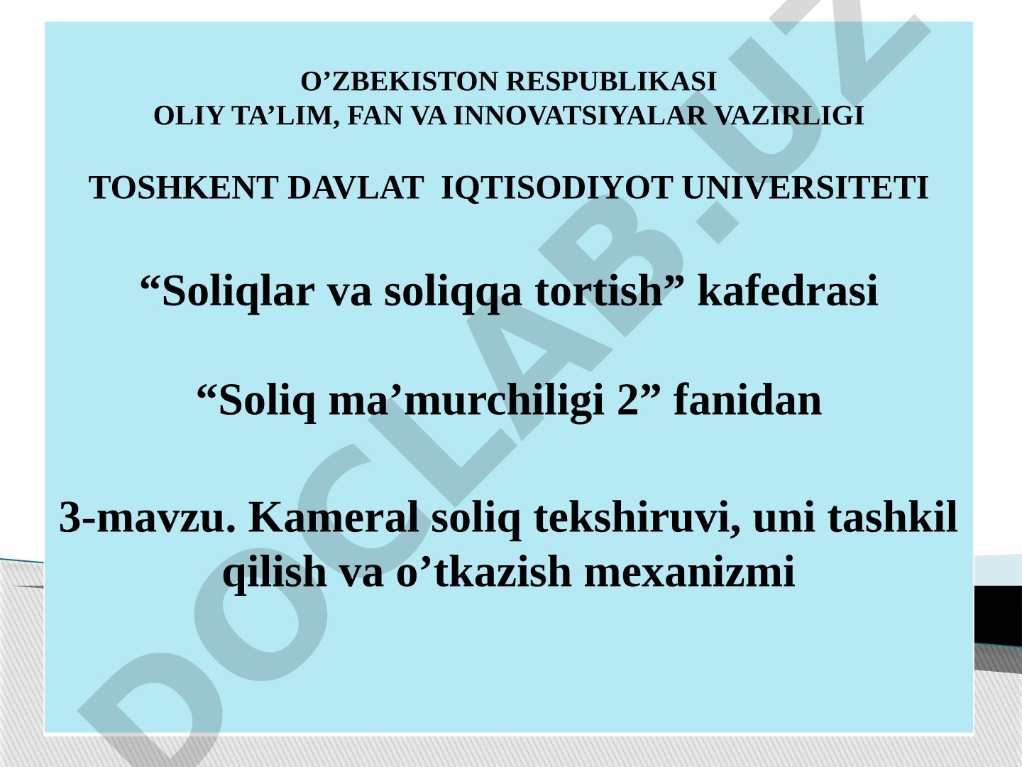 Kameral soliq tekshiruvi, uni tashkil qilish va o'tkazish mexanizmi
