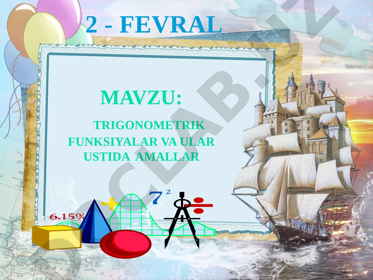 Trigonometrik funksiyalar va ular ustida amallar