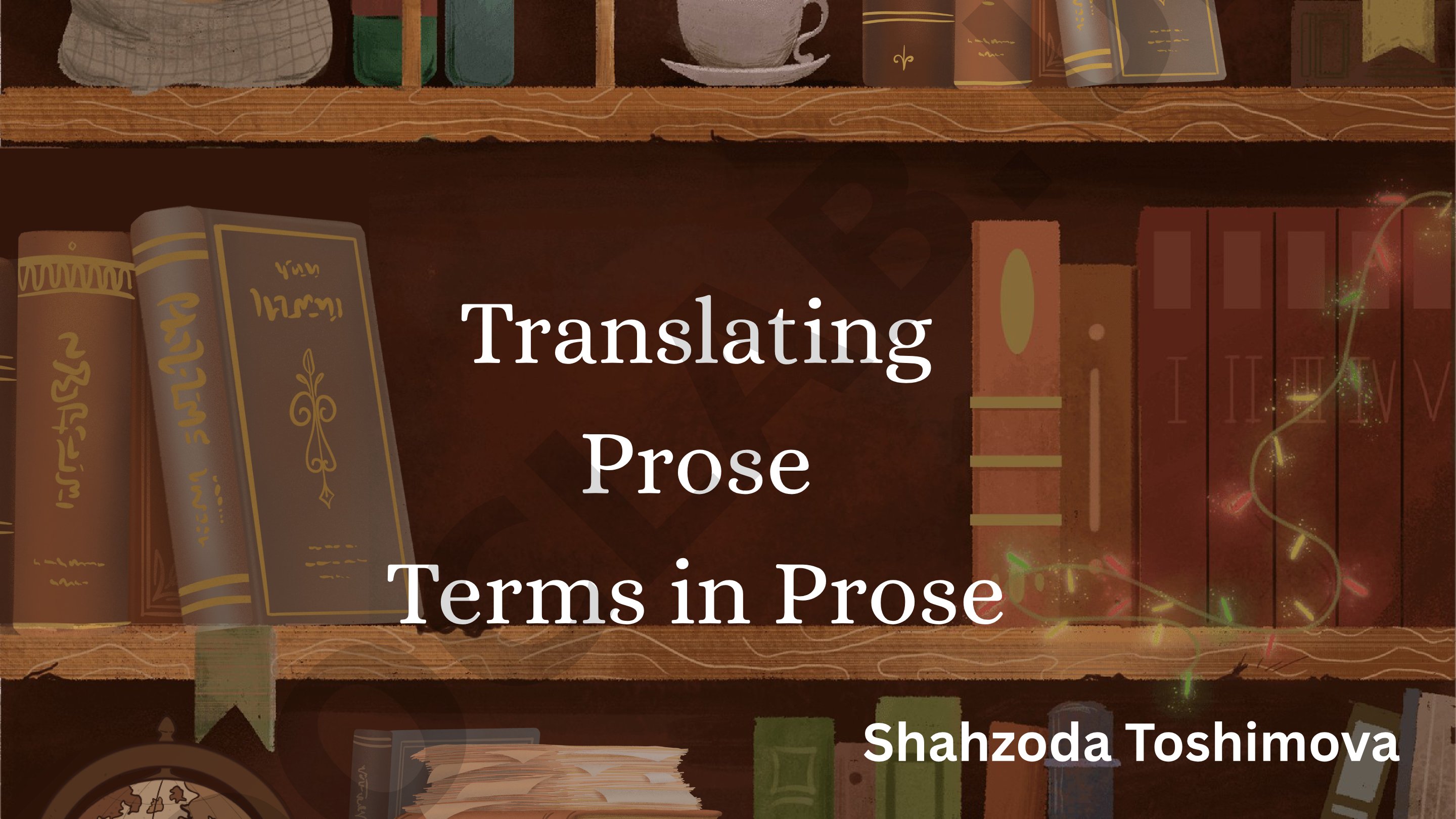 Translating Prose Terms in Prose