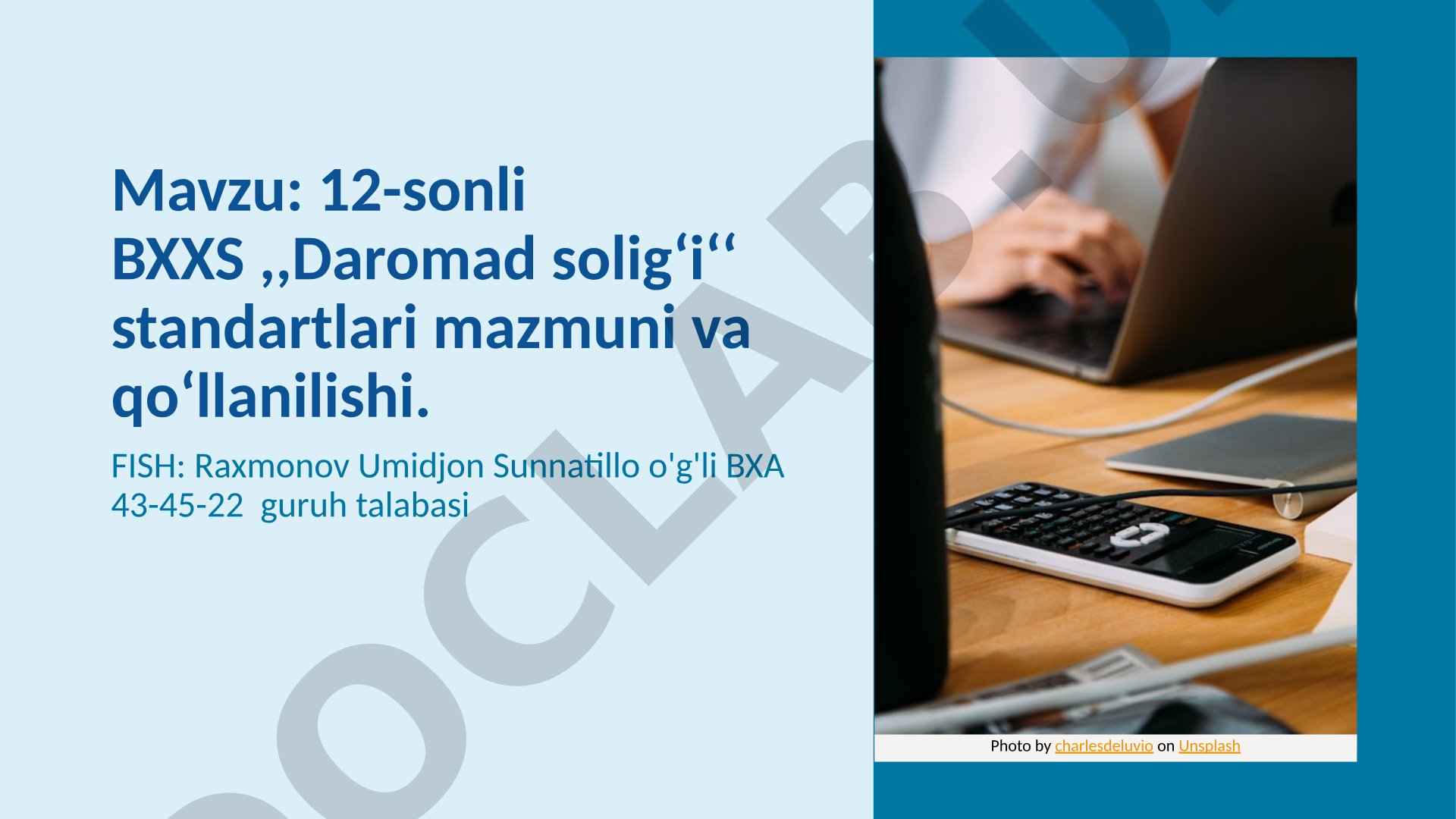 12-sonli BXXS Daromad solig'i standartlari mazmuni va qo'llanilishi