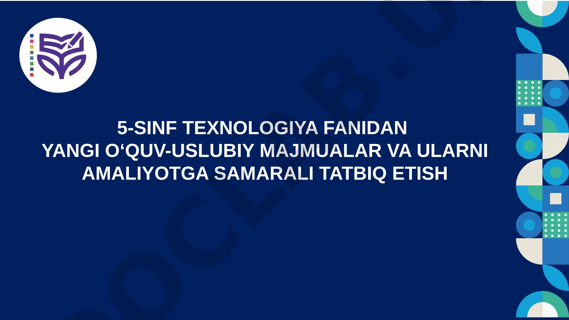 5-sinf texnologiya fanidan yangi o‘quv-uslubiy majmualar