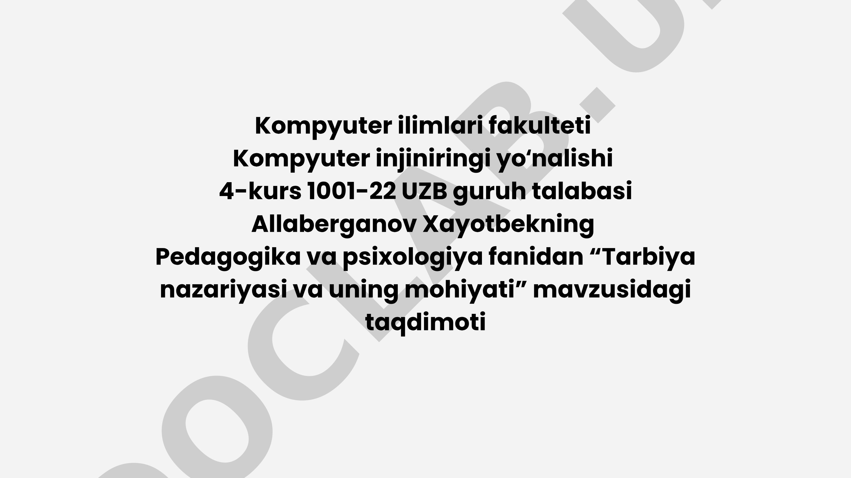 Tarbiya nazariyasi va uning mohiyati
