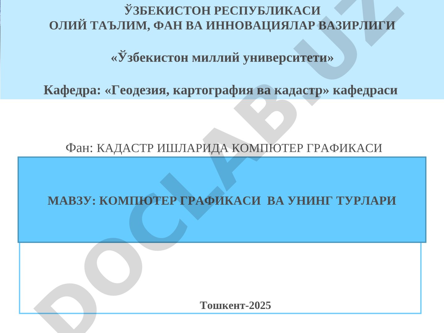 Компьютер графикаси ва унинг турлари