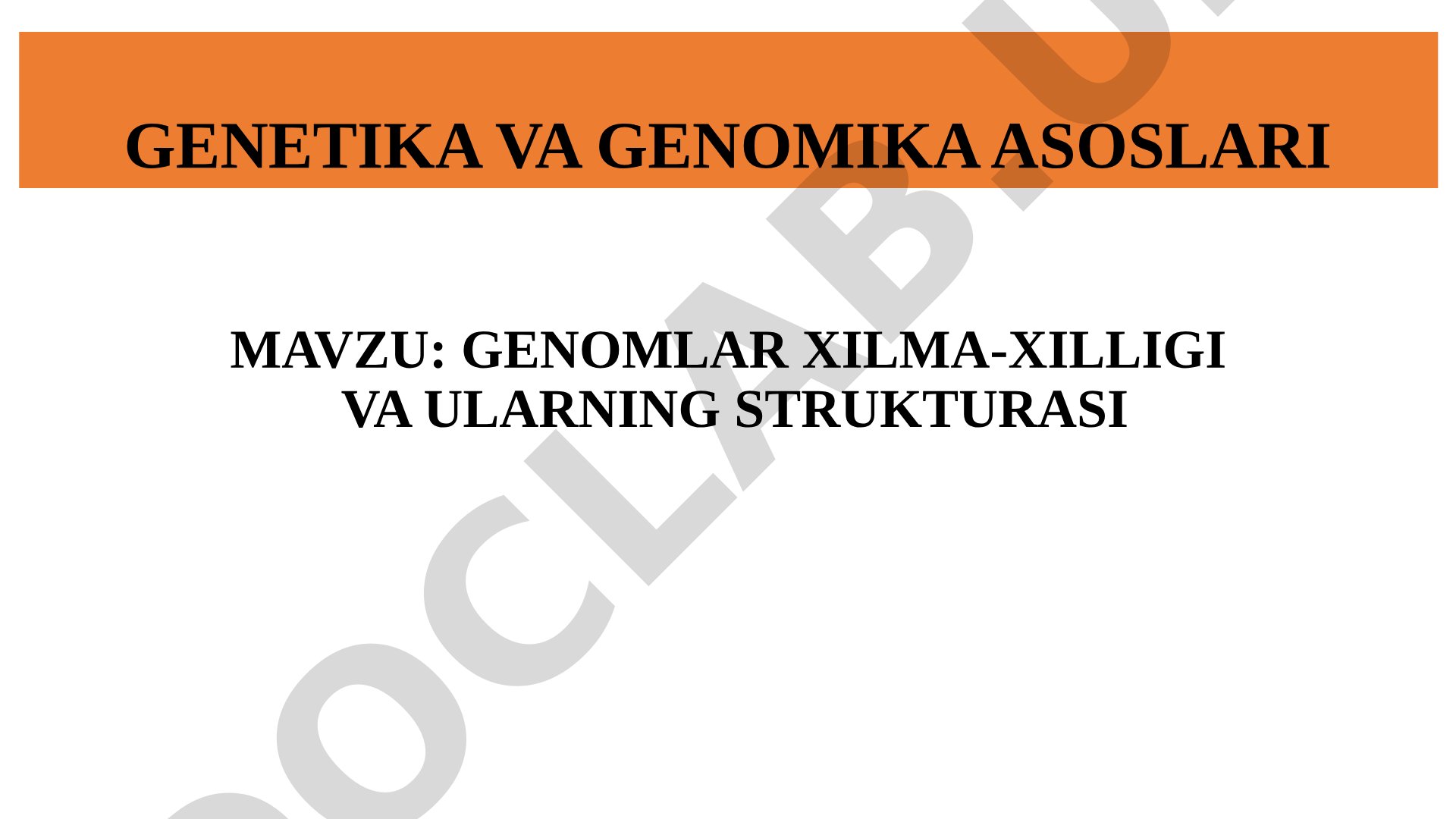 Genomlar xilma-xilligi va ularning strukturasi