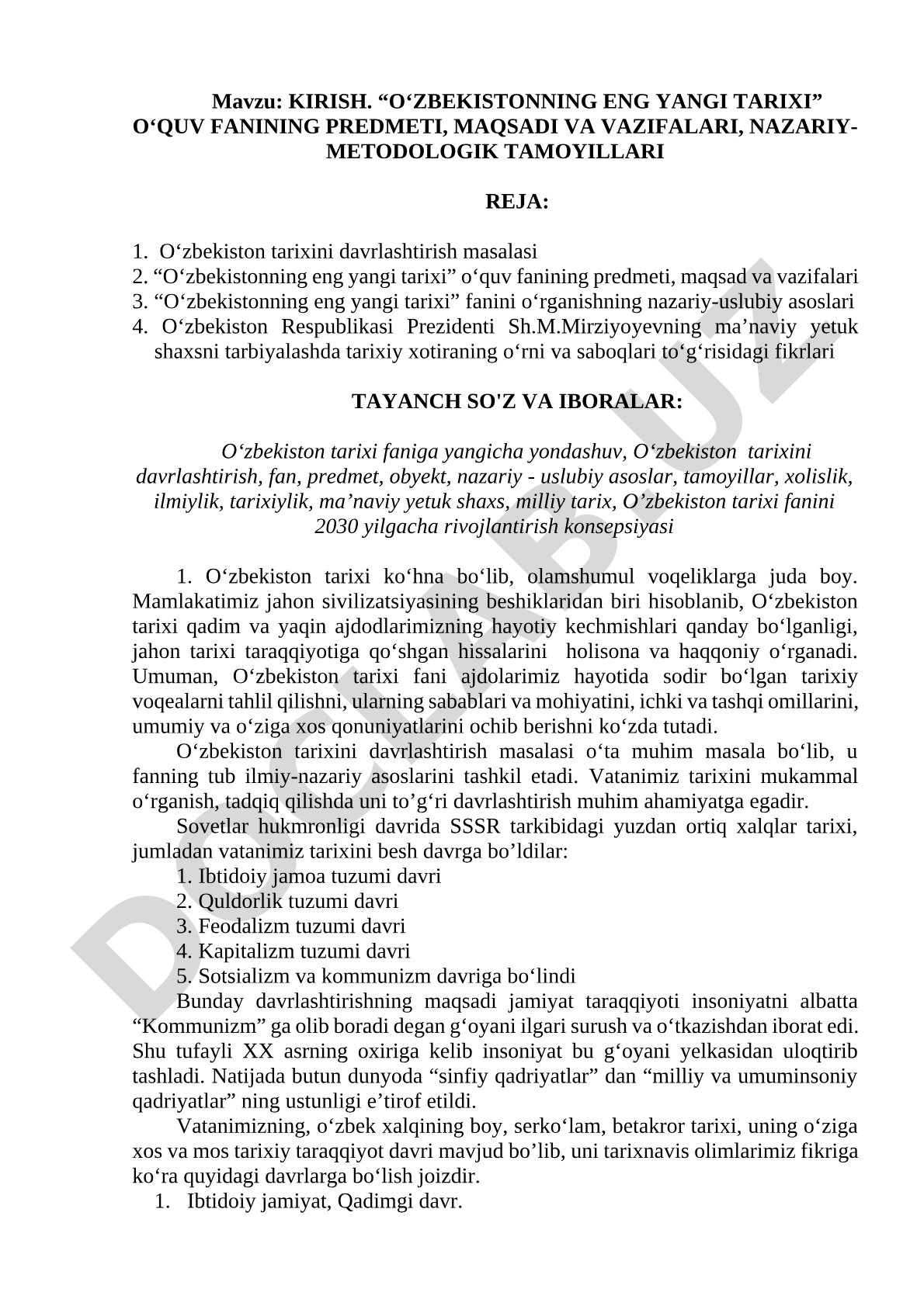 O‘zbekistonning eng yangi tarixi fanining predmeti, maqsadi, vazifalari va nazariy-metodologik tamoyillari
