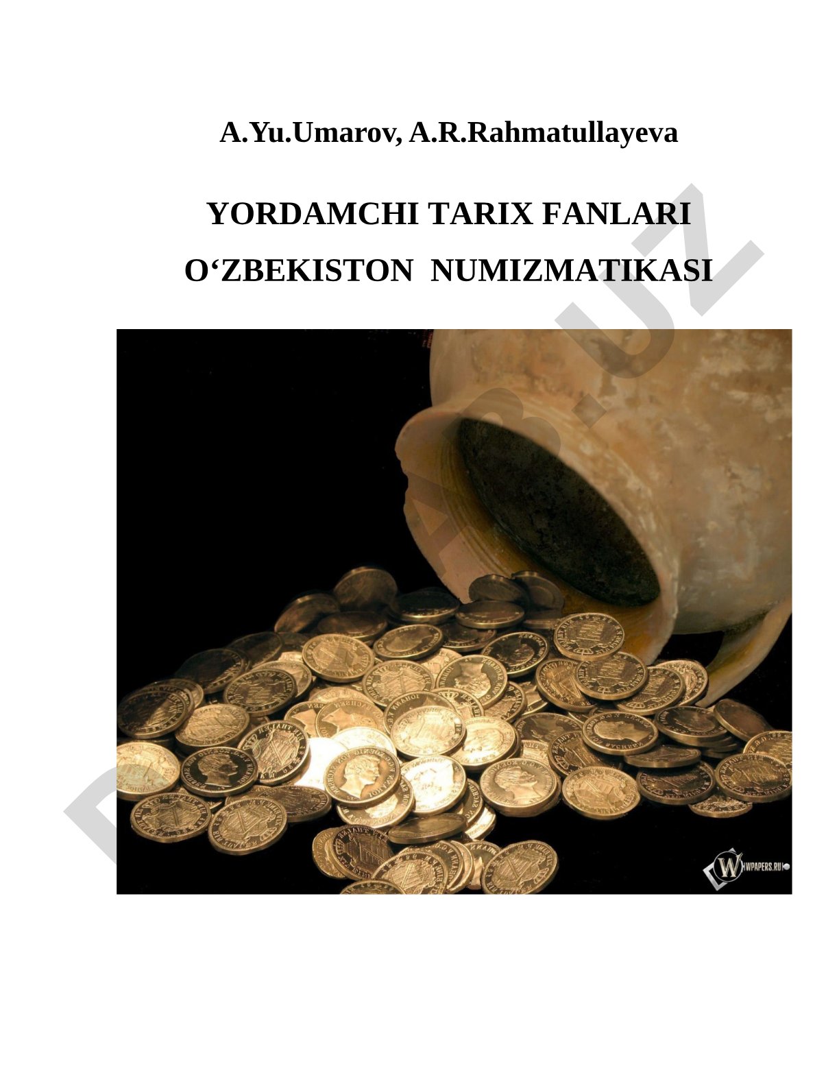 Yordamchi tarix fanlari: O'zbekiston numizmatikasi
