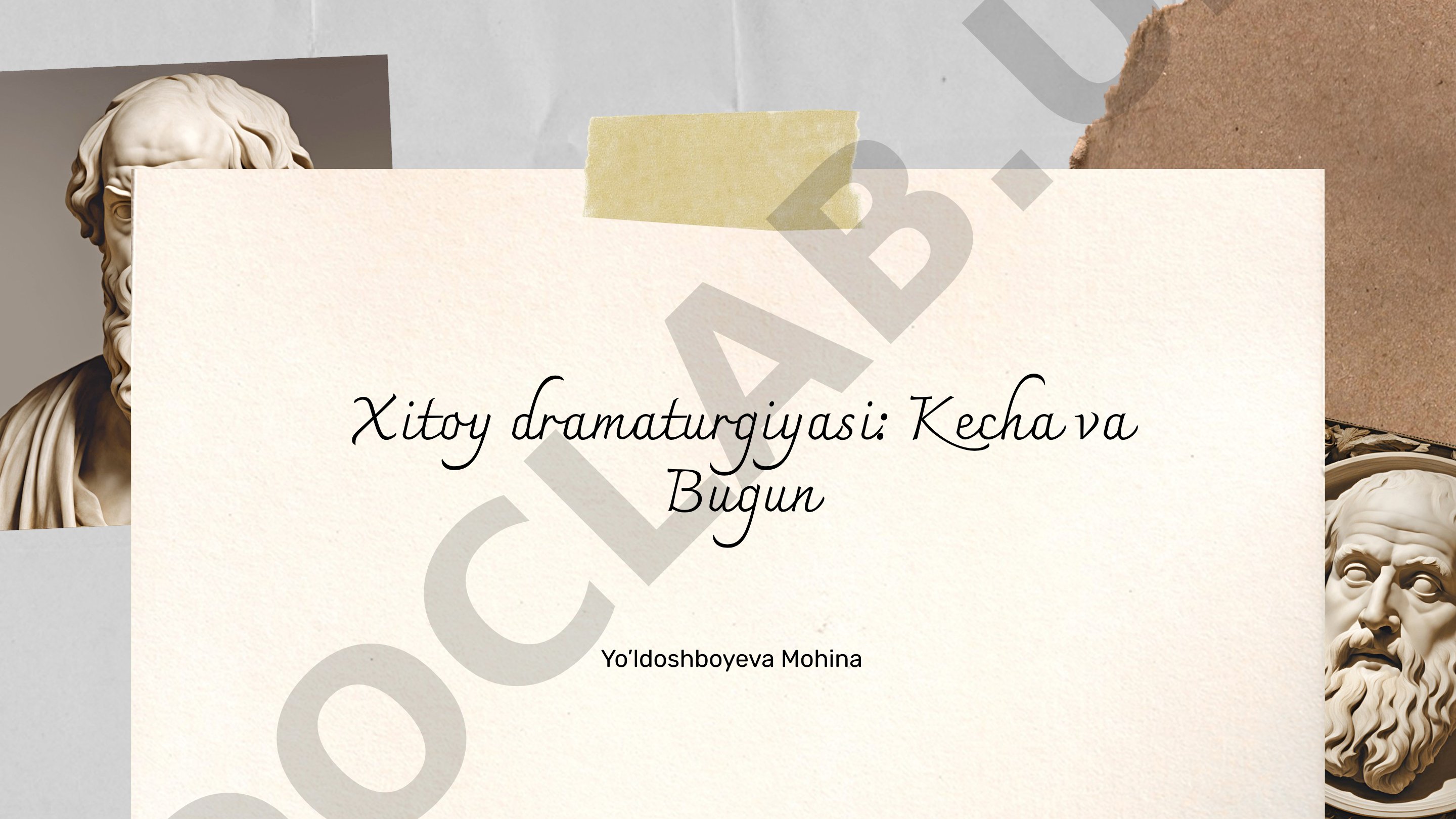 Xitoy dramaturgiyasi: Kecha va Bugun
