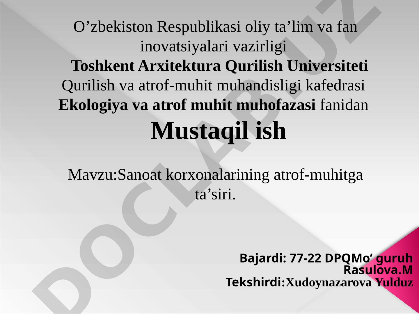Sanoat korxonalarining atrof-muhitga ta'siri