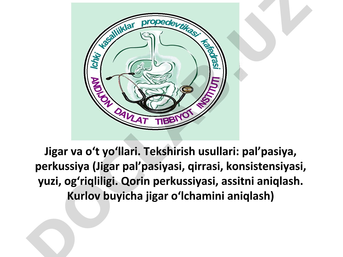 Jigar va o't yo'llarini tekshirish usullari: palpatsiya va perkussiya