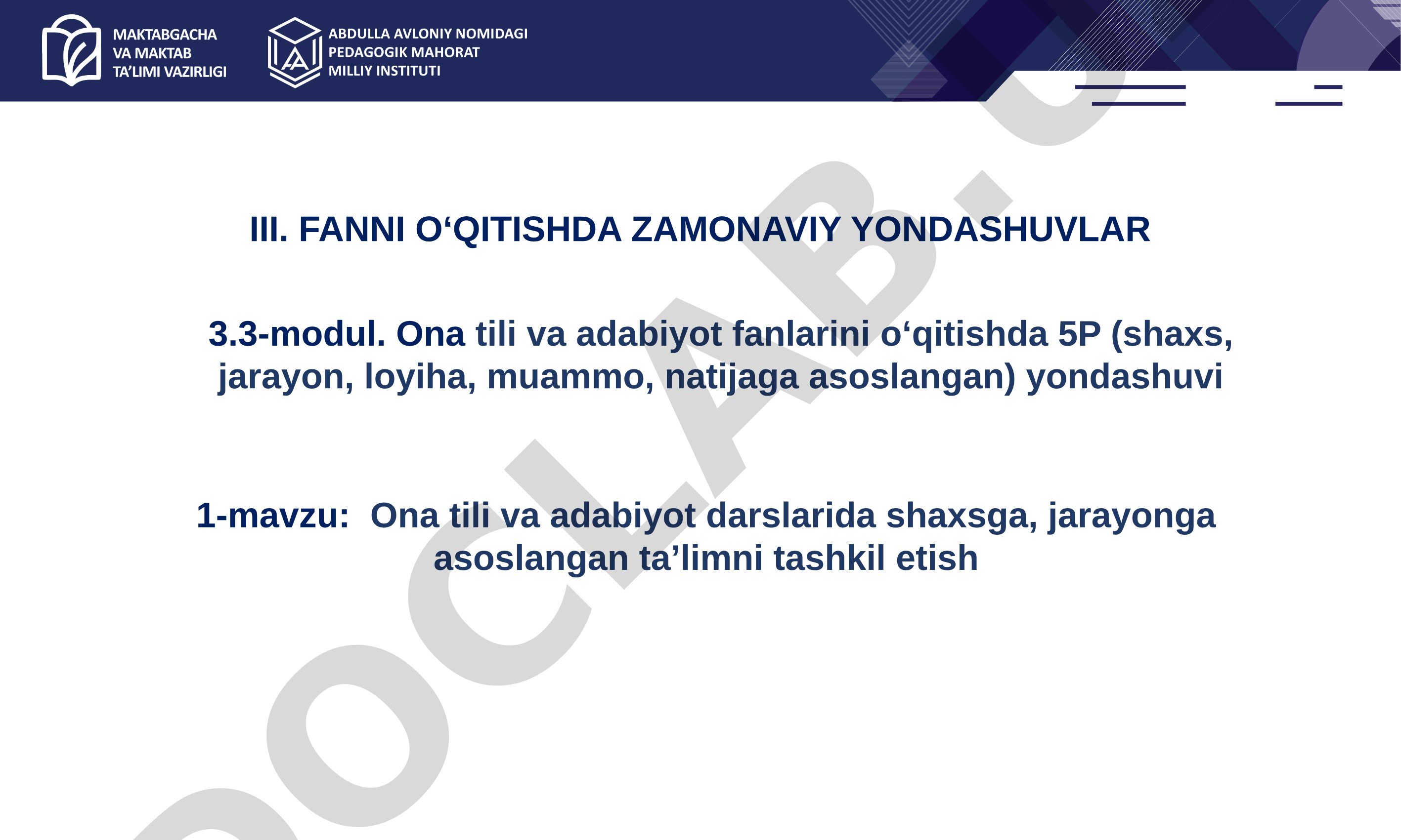 Ona tili va adabiyot darslarida shaxsga, jarayonga asoslangan ta’limni tashkil etish