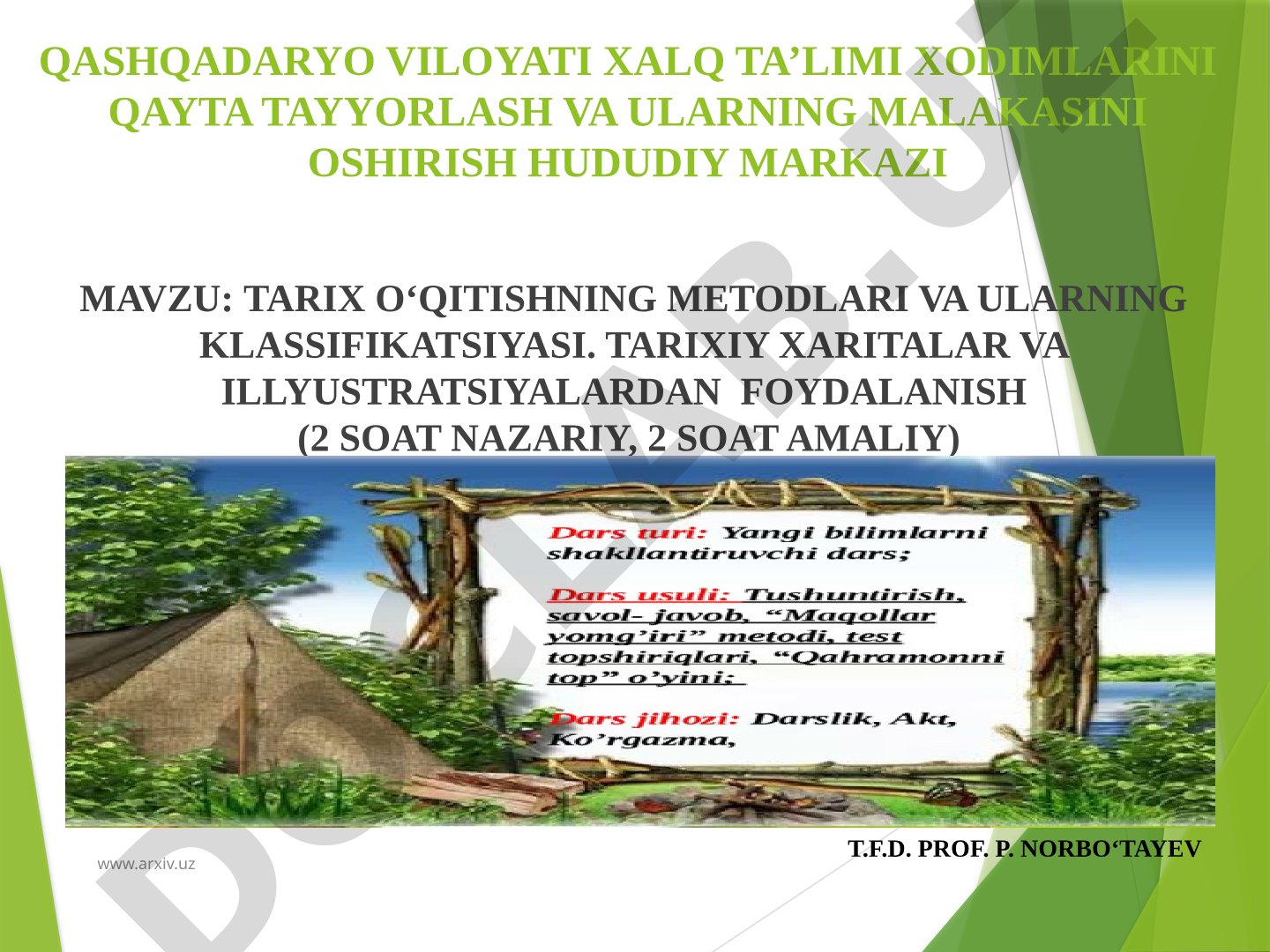 Tarix o‘qitishning metodlari va ularning klassifikatsiyasi. Tarixiy xaritalar va illyustratsiyalardan foydalanish