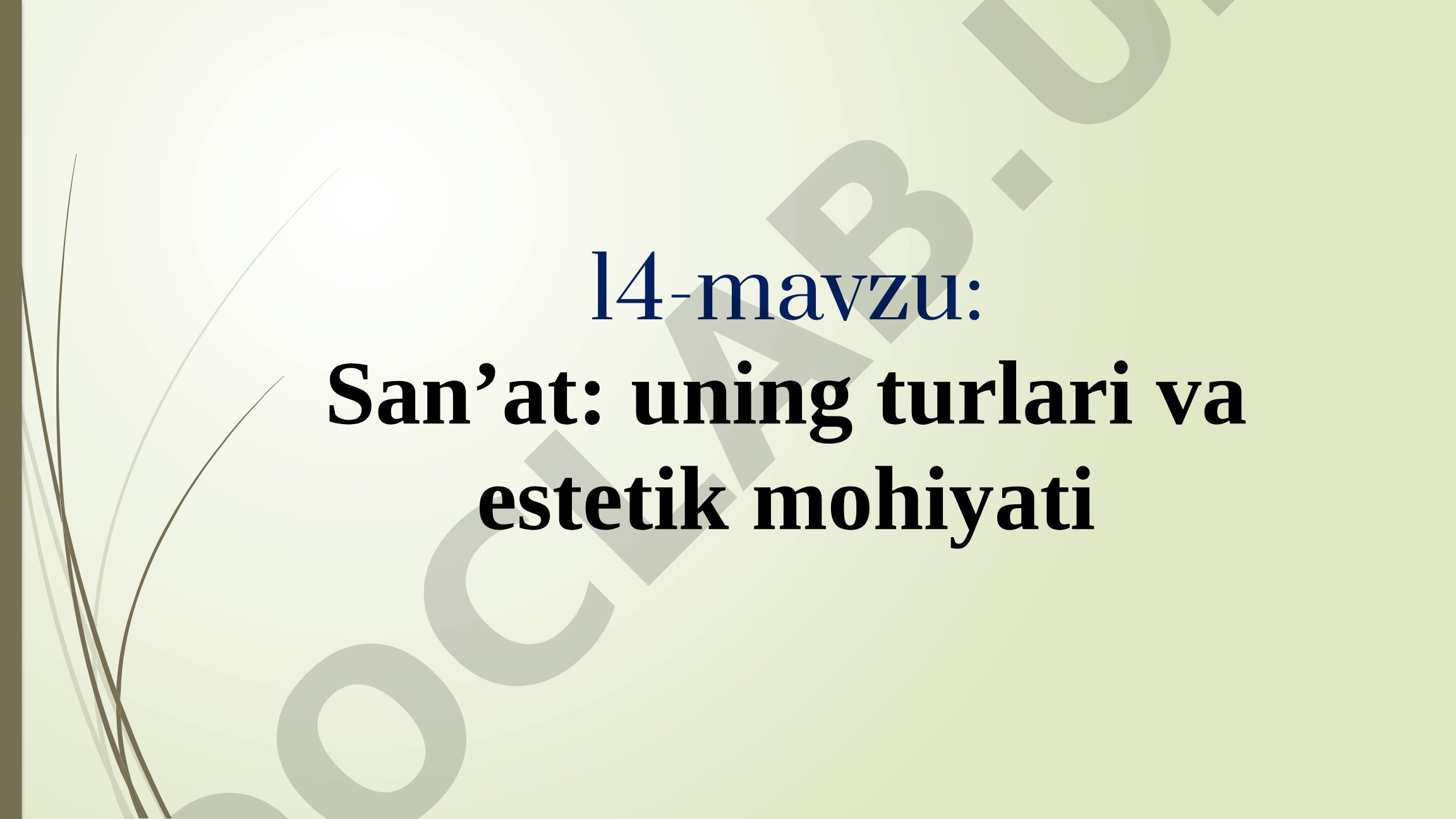 San'at: uning turlari va estetik mohiyati