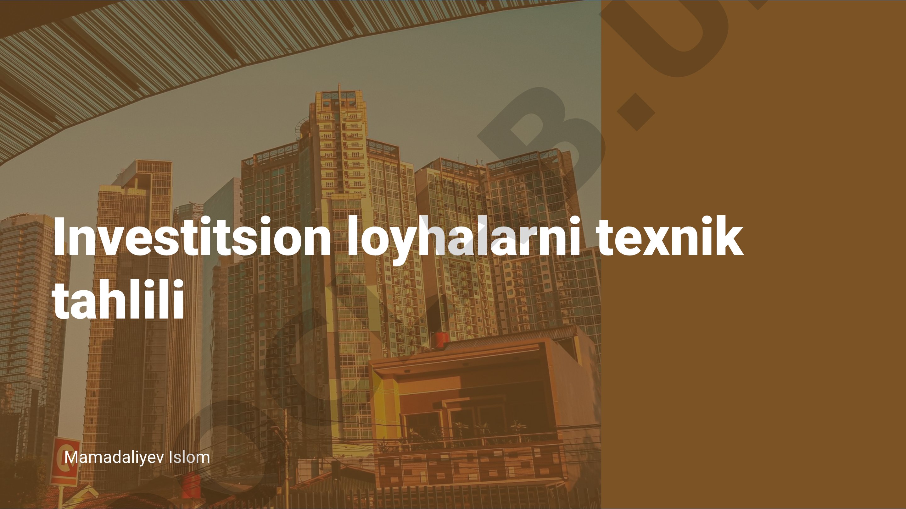 Investitsion loyhalarni texnik tahlili