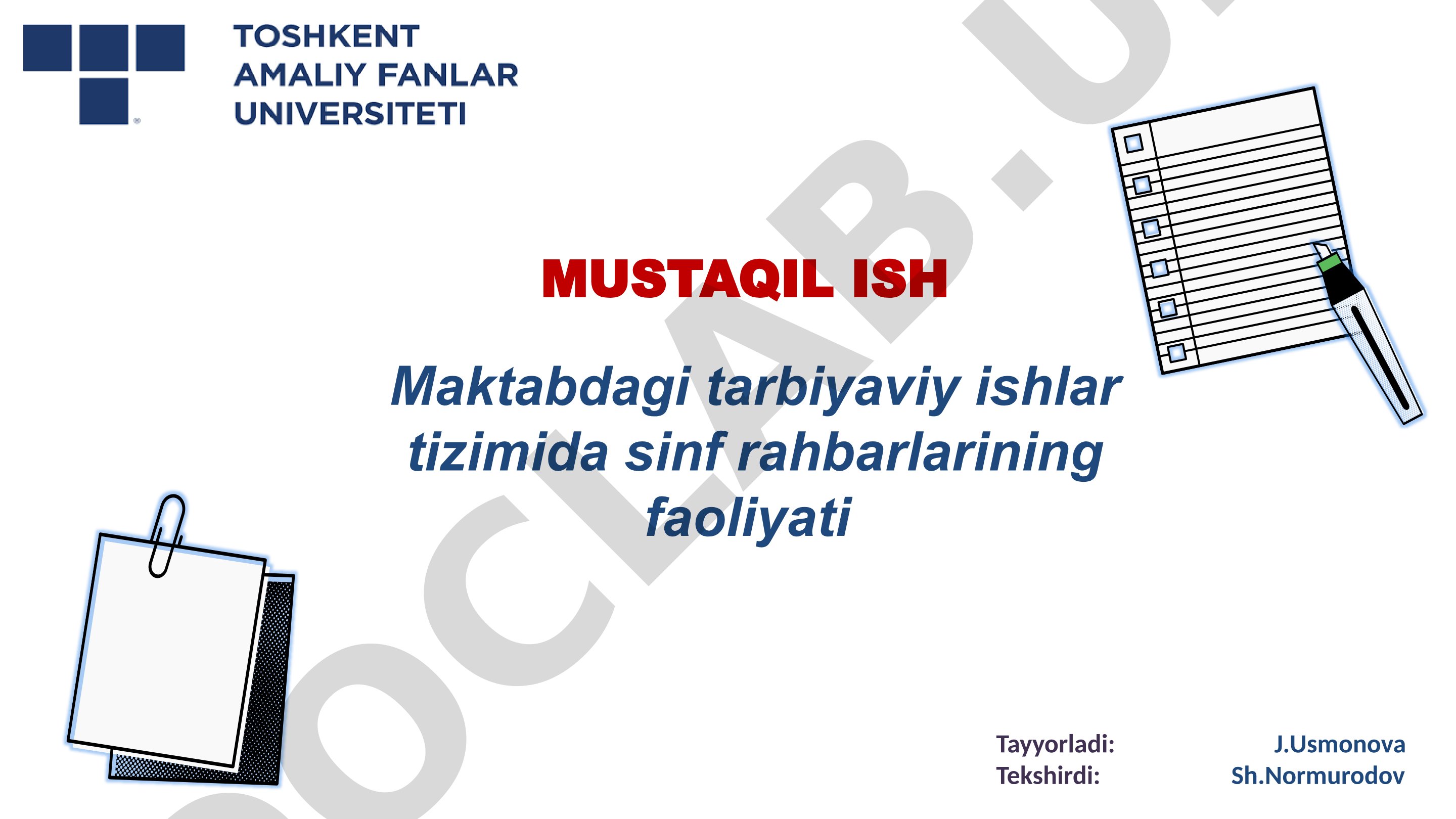 Maktabdagi tarbiyaviy ishlar tizimida sinf rahbarlarining faoliyati