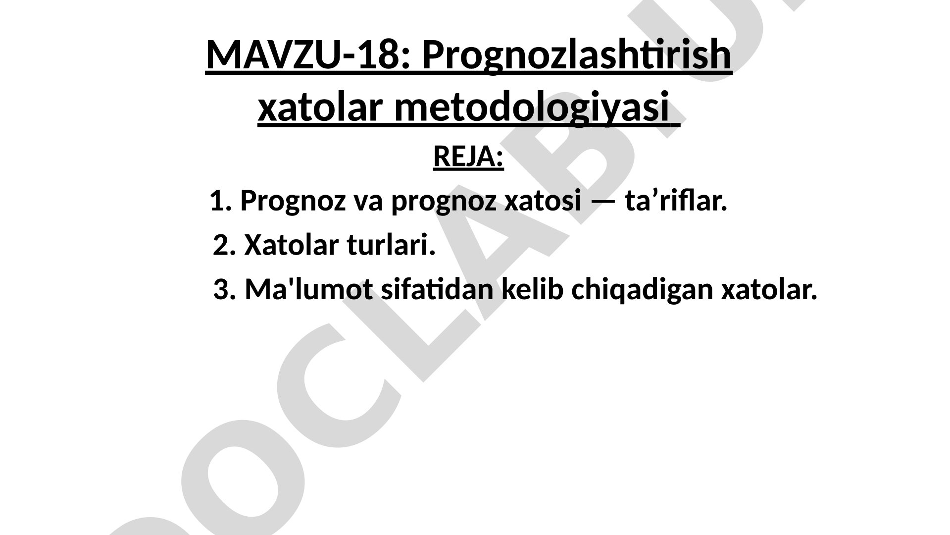 Prognozlashtirish xatolar metodologiyasi