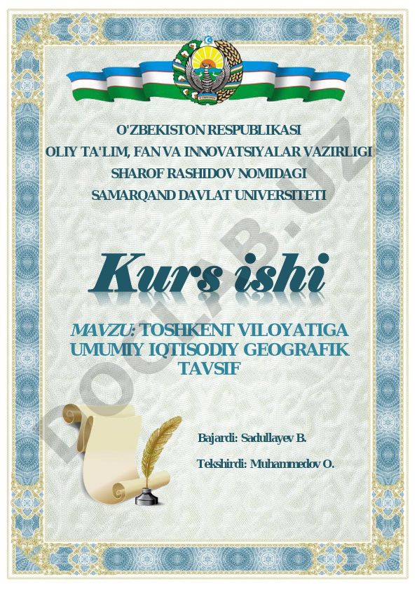 Toshkent viloyatiga umumiy iqtisodiy geografik tavsif