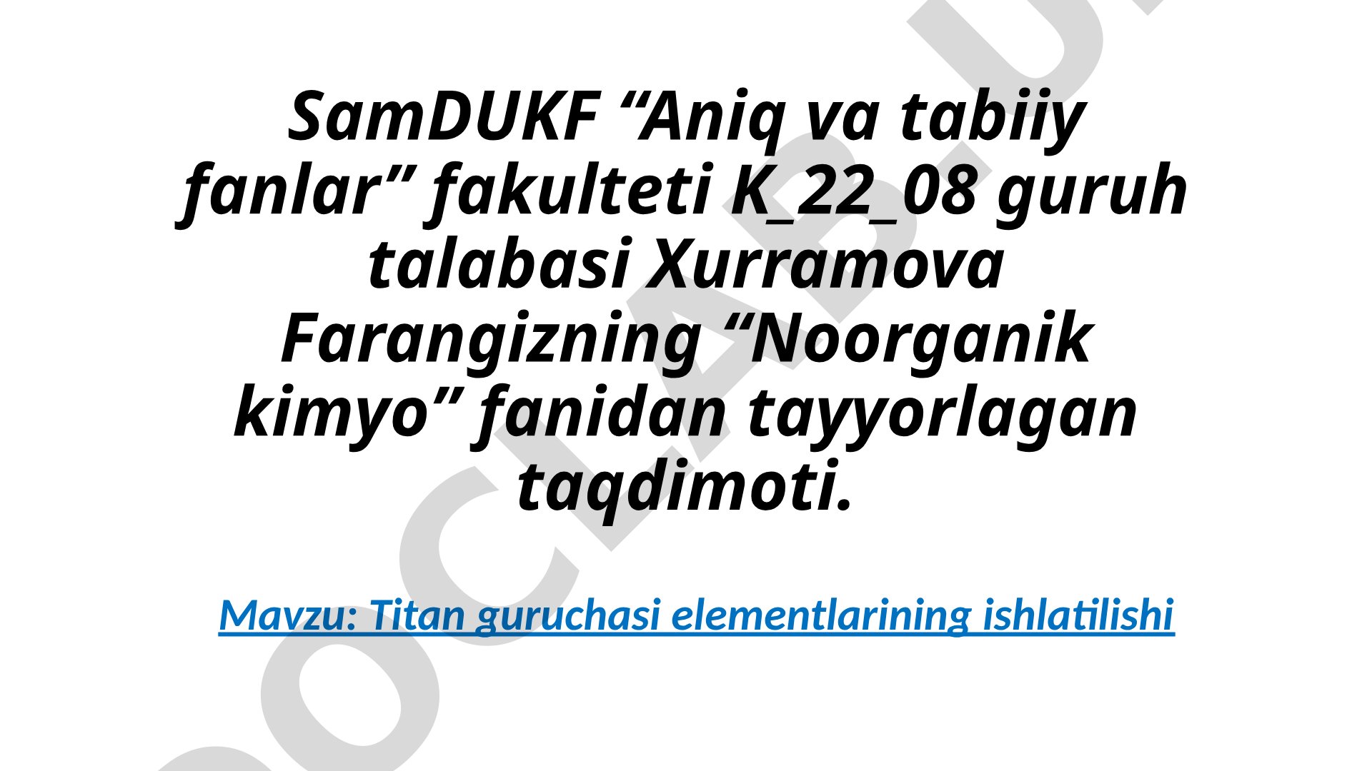 Titan guruchasi elementlarining ishlatilishi