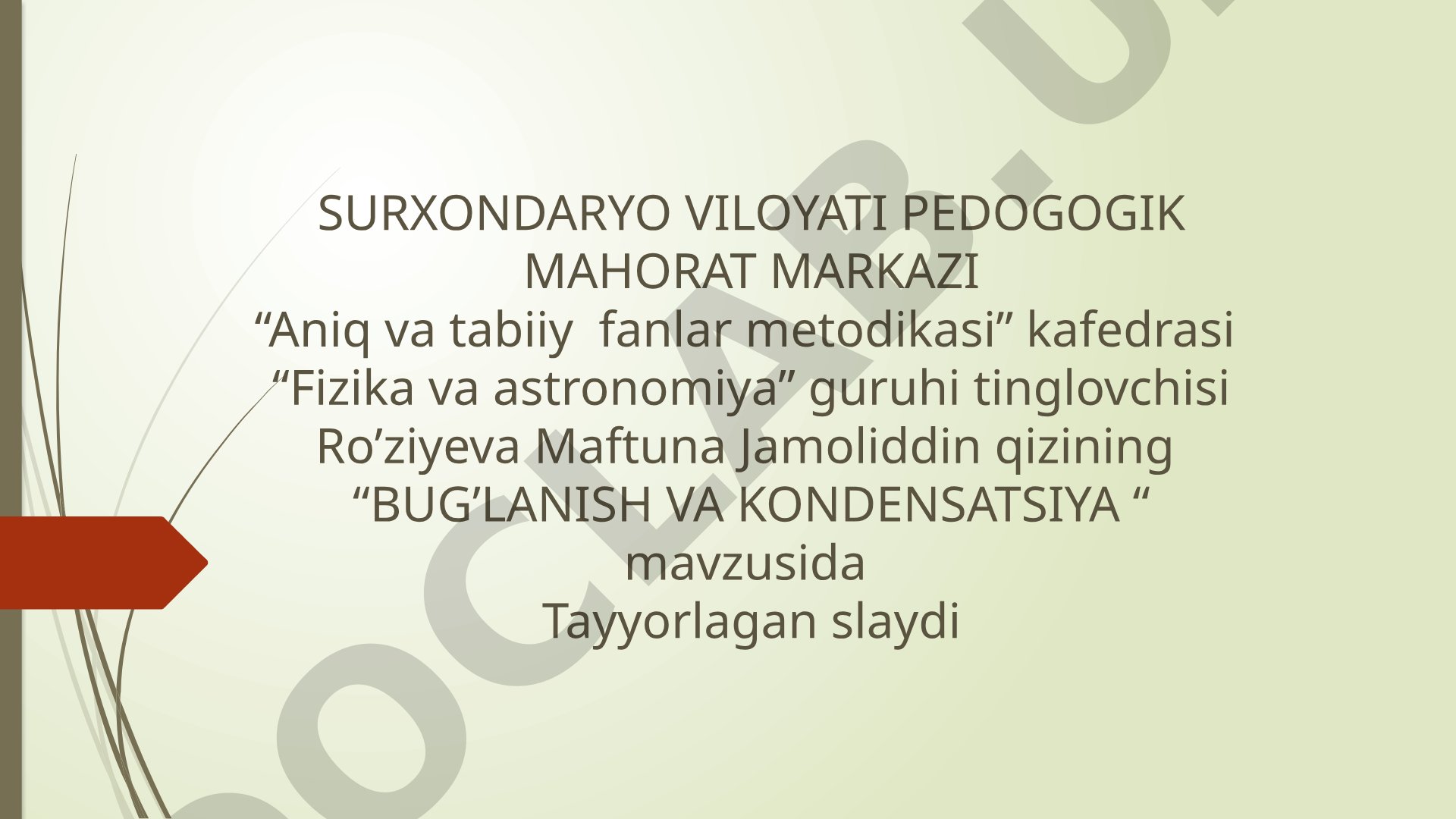 Bug’lanish va kondensatsiya