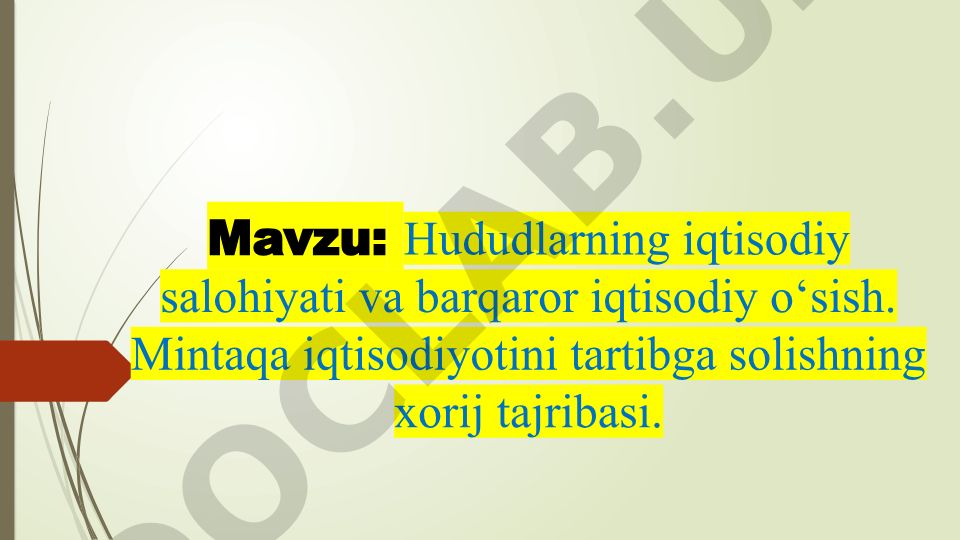 Hududlarning iqtisodiy salohiyati va barqaror iqtisodiy o‘sish
