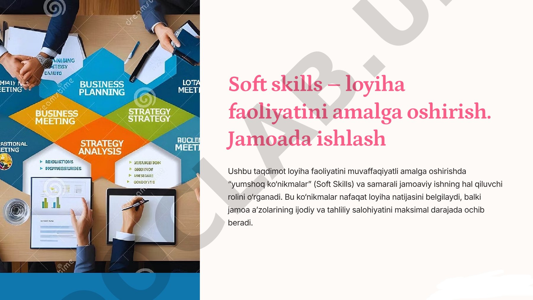 Soft skills 3 loyiha faoliyatini amalga oshirish. Jamoada ishlash