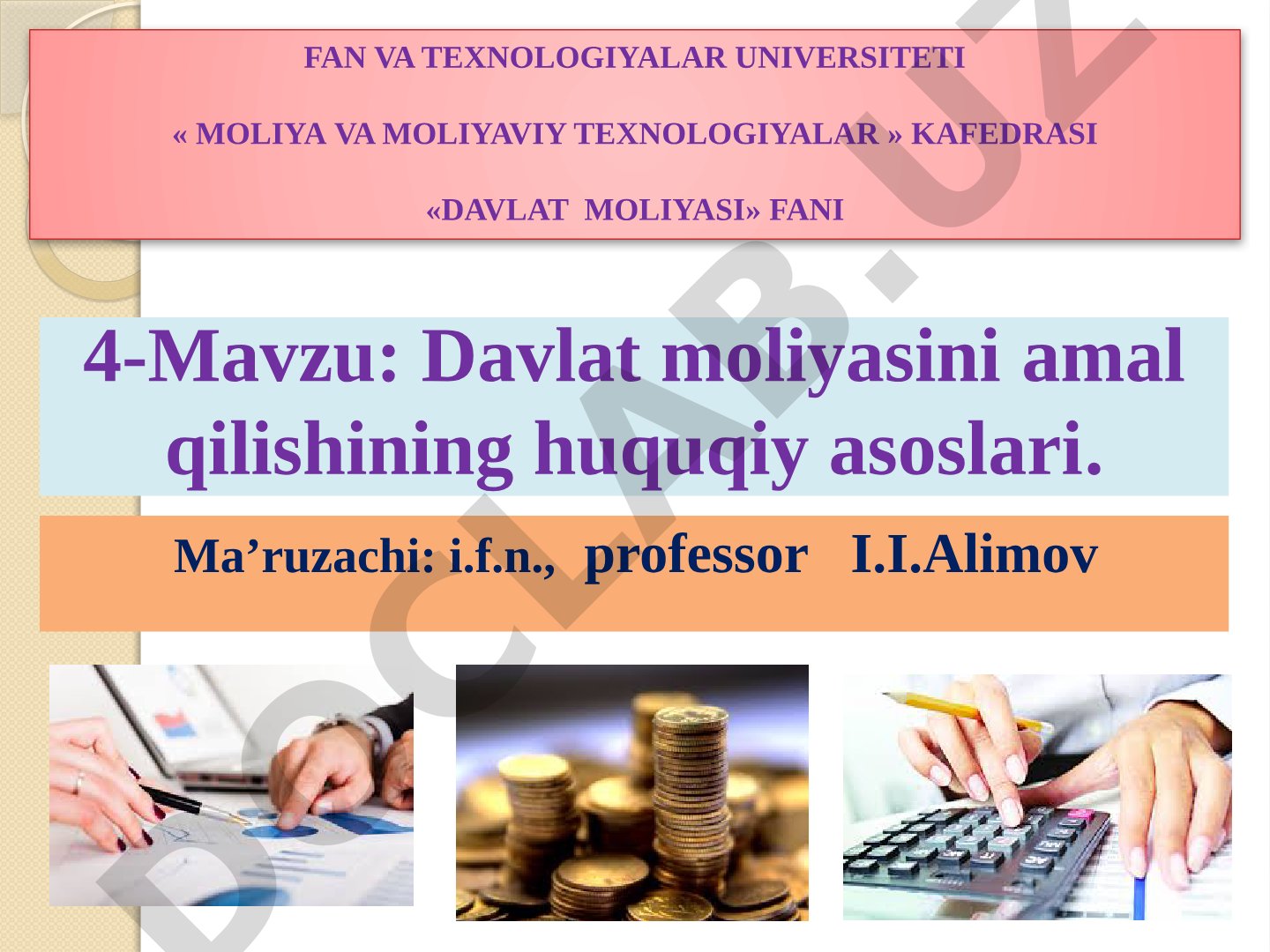 Davlat moliyasini amal qilishining huquqiy asoslari