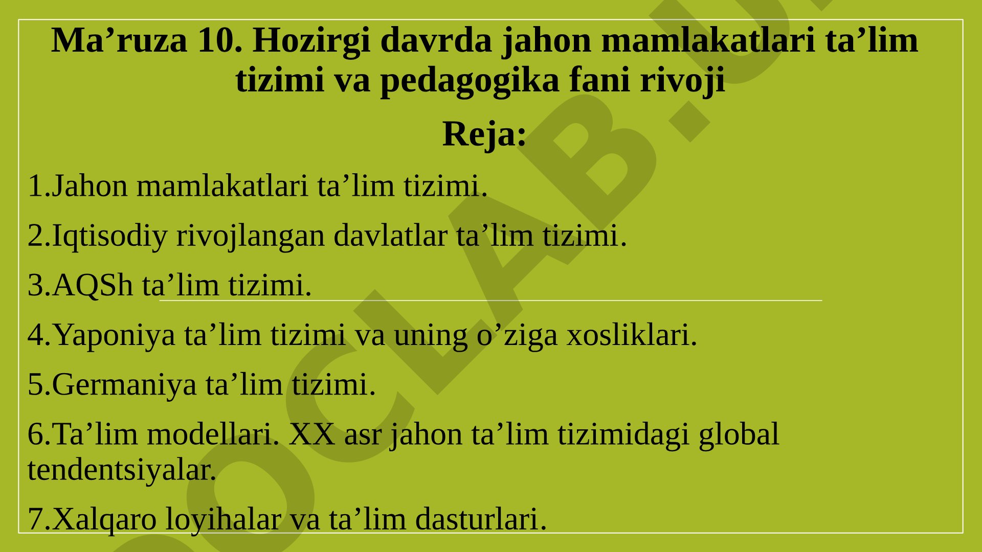 Hozirgi davrda jahon mamlakatlari ta’lim tizimi va pedagogika fani rivoji