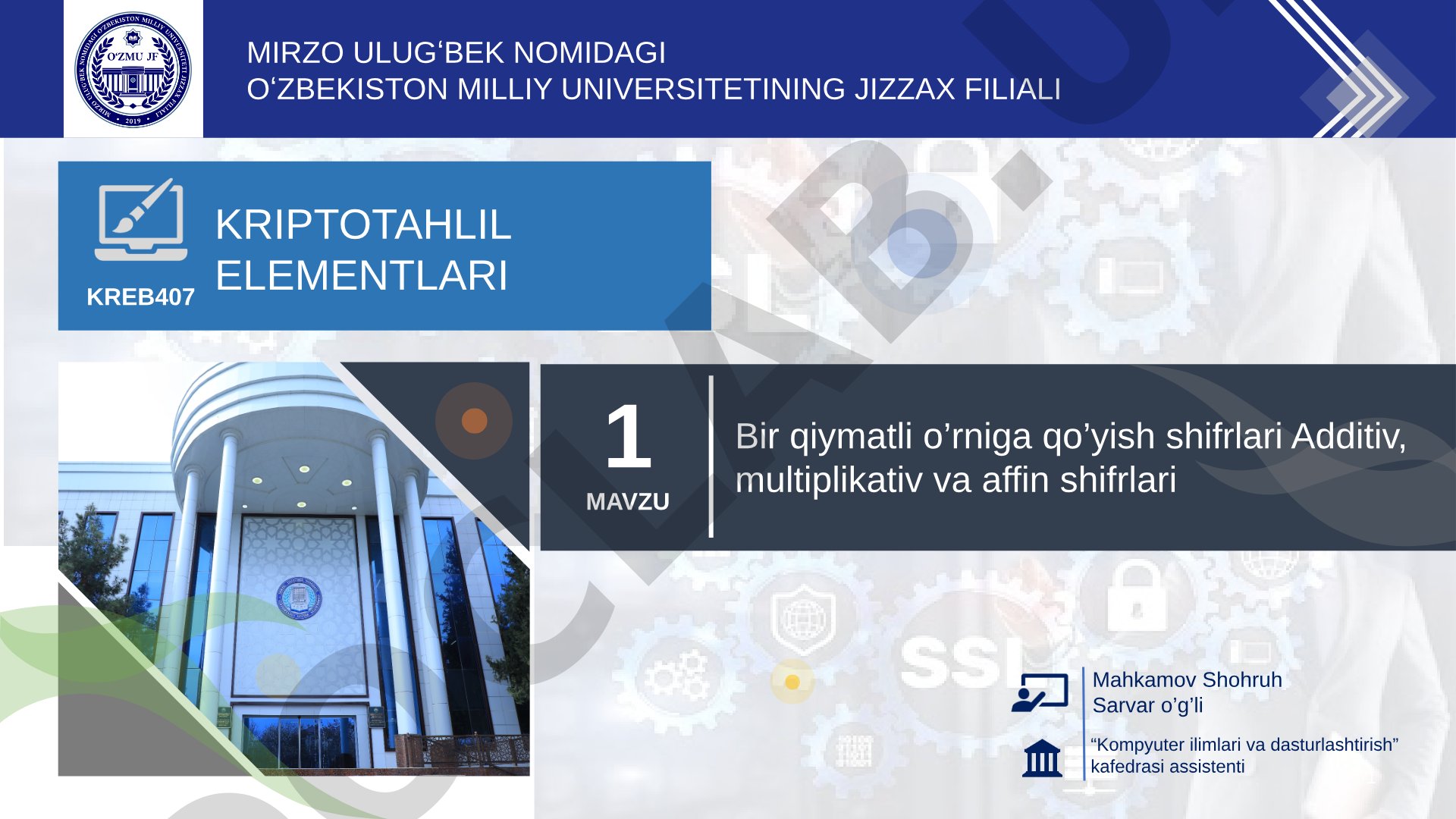 Bir qiymatli o’rniga qo’yish shifrlari