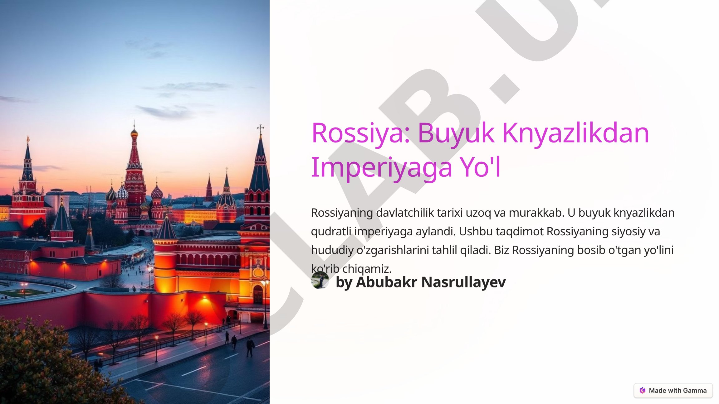 Rossiya: Buyuk Knyazlikdan Imperiyaga Yo'l