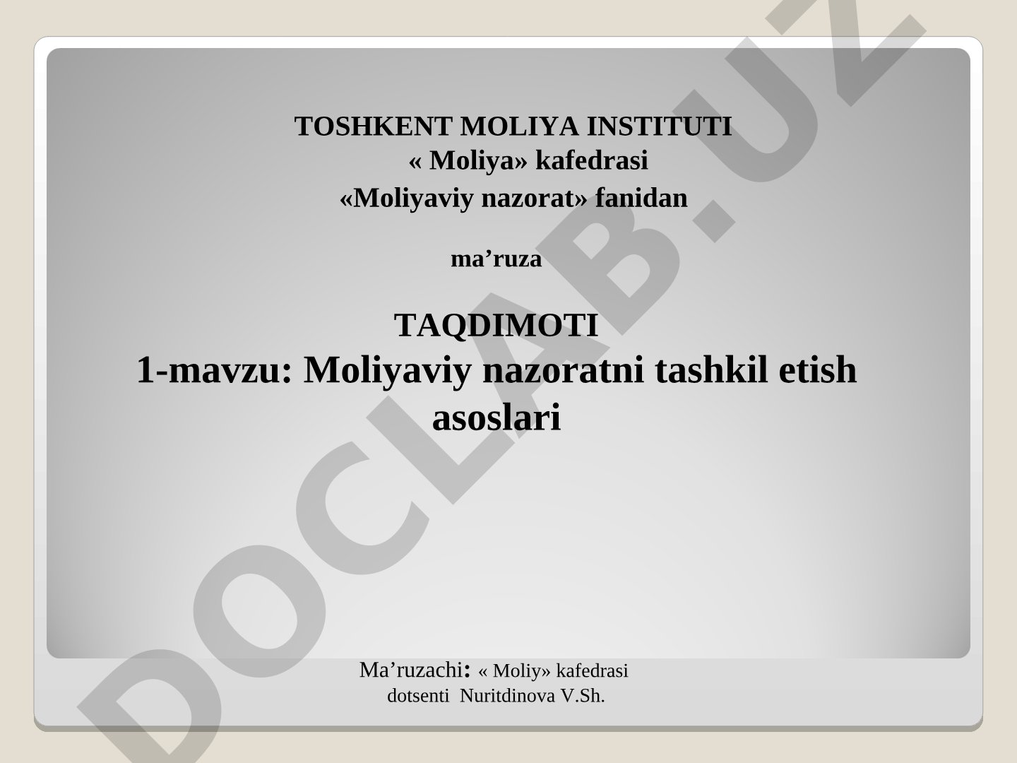Moliyaviy nazoratni tashkil etish asoslari