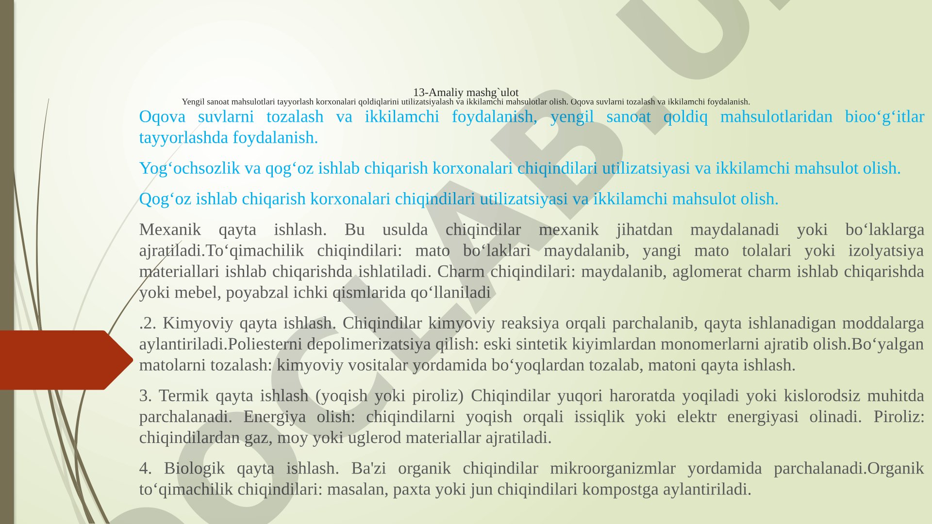 Yengil sanoat mahsulotlari tayyorlash korxonalari qoldiqlarini utilizatsiyalash va ikkilamchi mahsulotlar olish