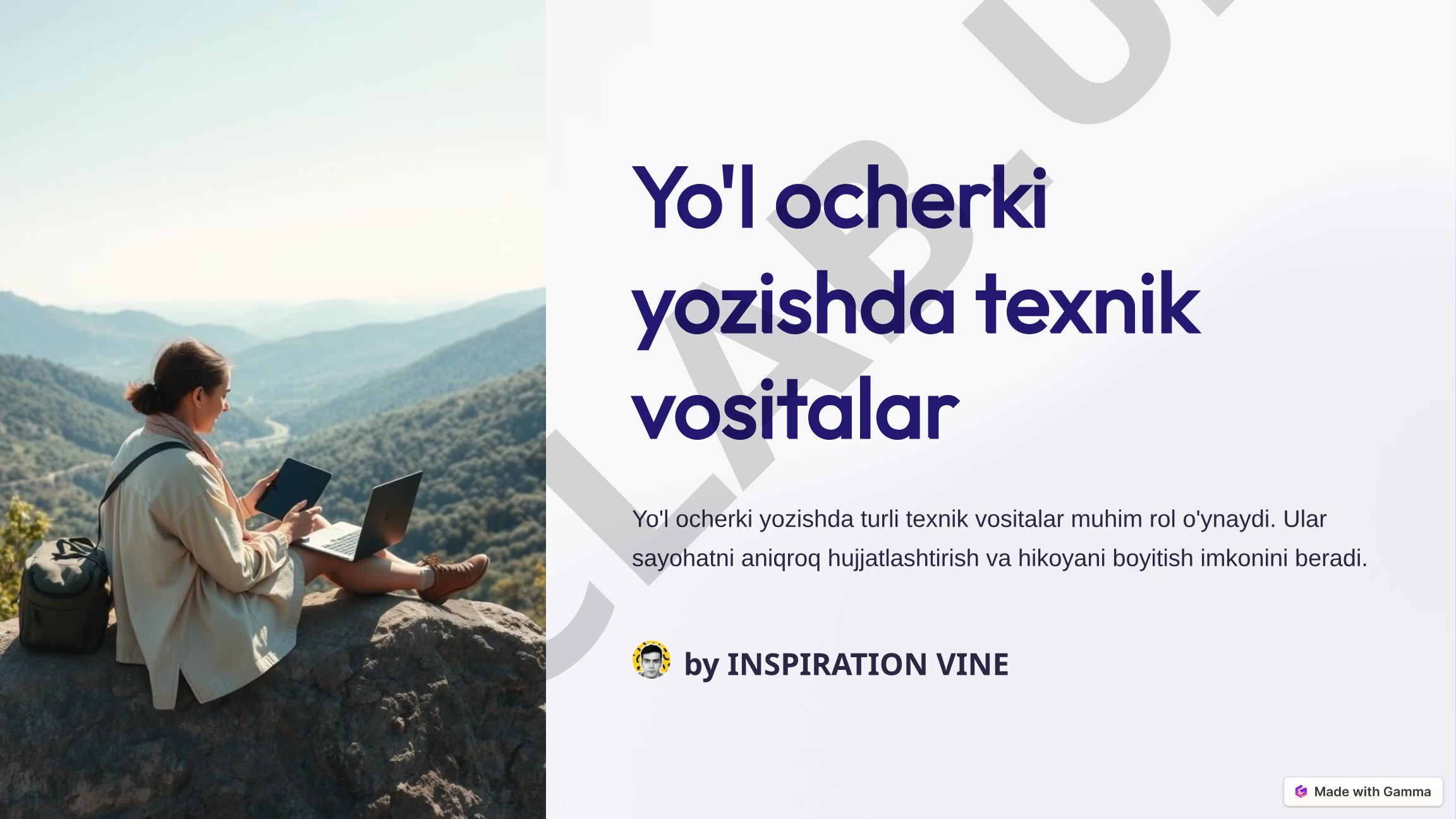 Yo'l ocherki yozishda texnik vositalar