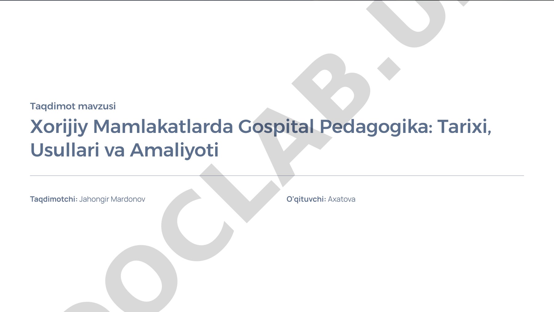 Xorijiy Mamlakatlarda Gospital Pedagogika: Tarixi, Usullari va Amaliyoti