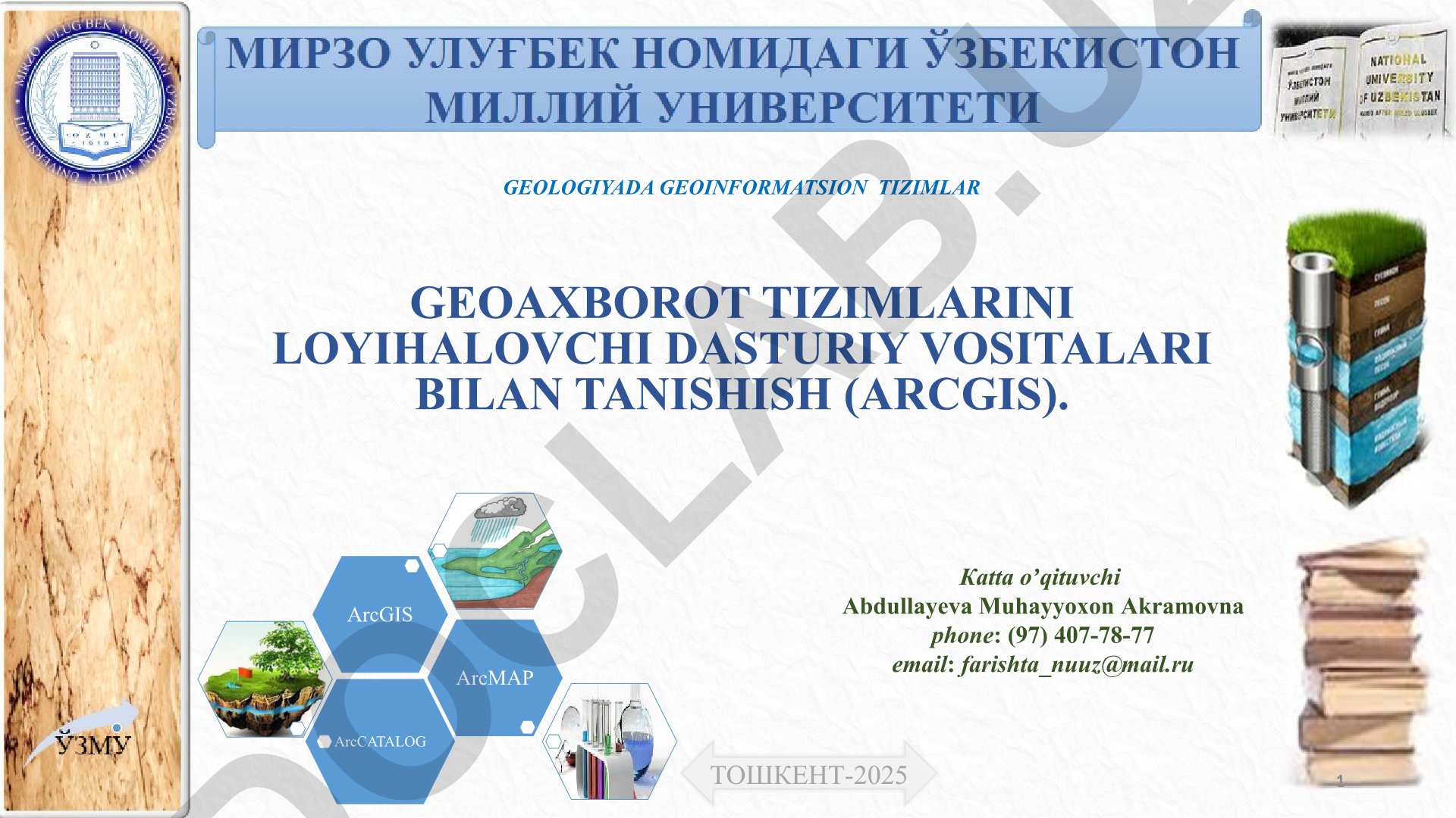 Geologiyada geoinformatsion tizimlar va ArcGIS dasturi bilan tanishish