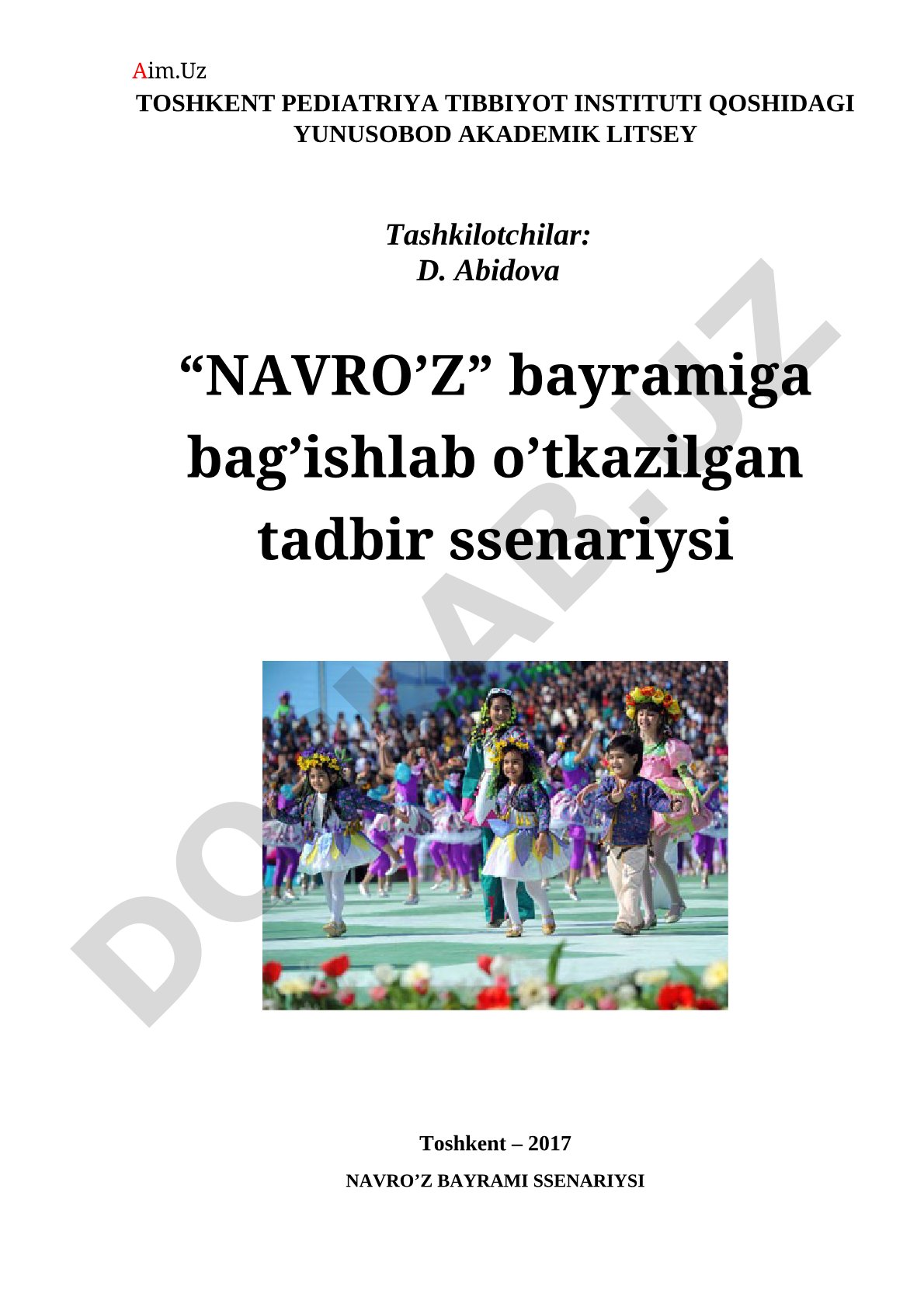 Navro'z bayramiga bag'ishlab o'tkazilgan tadbir ssenariysi