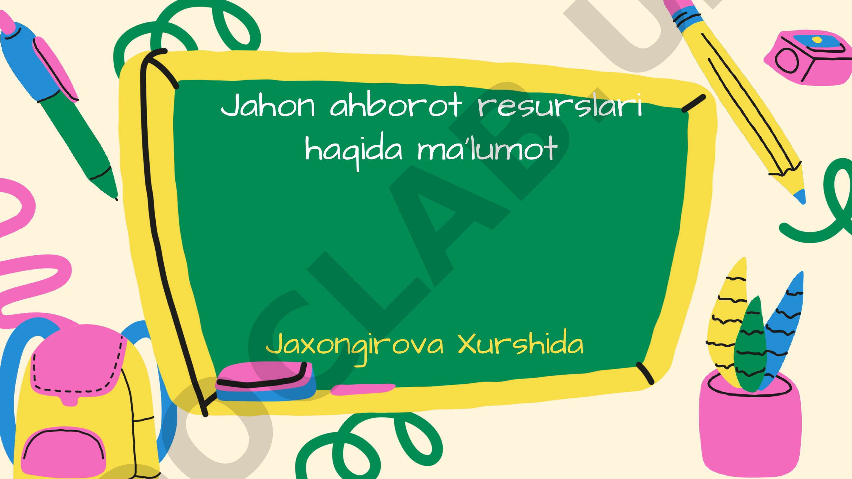 Jahon ahborot resurslari haqida ma'lumot