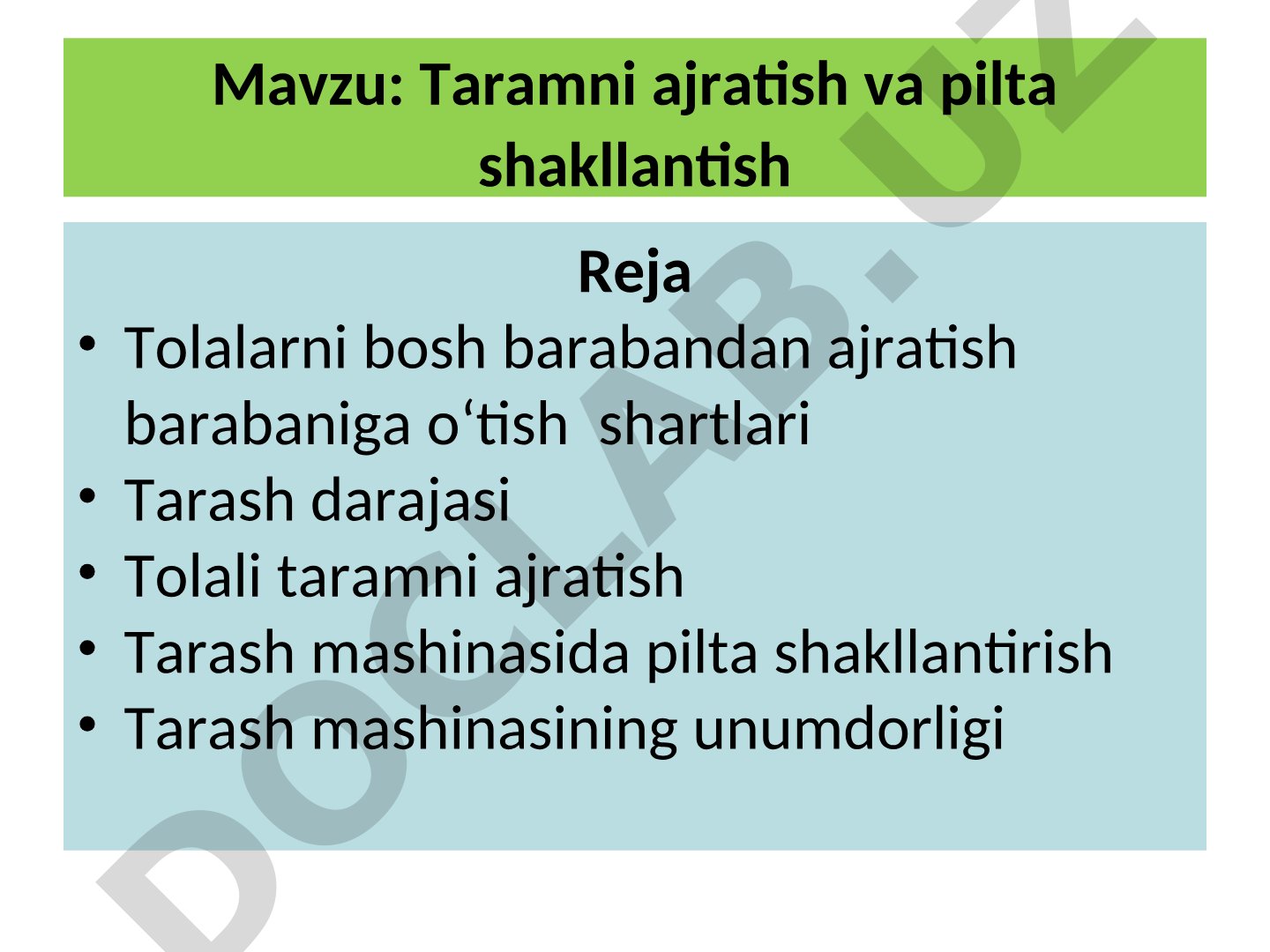Taramni ajratish va pilta shakllantish