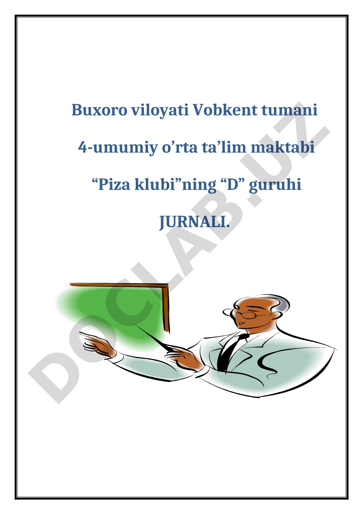 Piza klubi D guruhi davomat jurnali