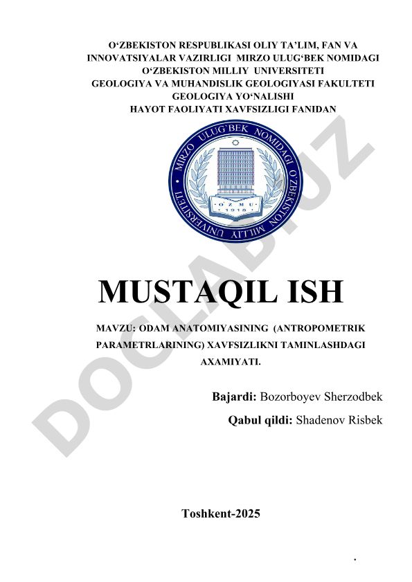 Odam anatomiyasining (antropometrik parametrlarining) xavfsizlikni ta'minlashdagı ahamiyati