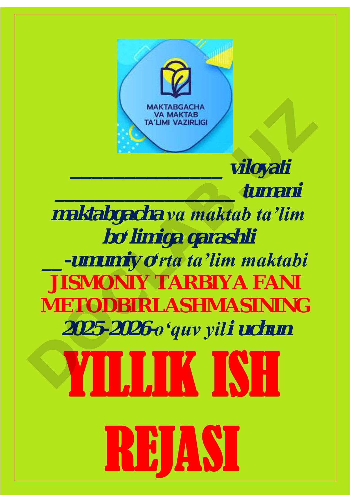 Jismoniy tarbiya fani metodbirlashmasining 2025-2026-o‘quv yili uchun yillik ish rejasi