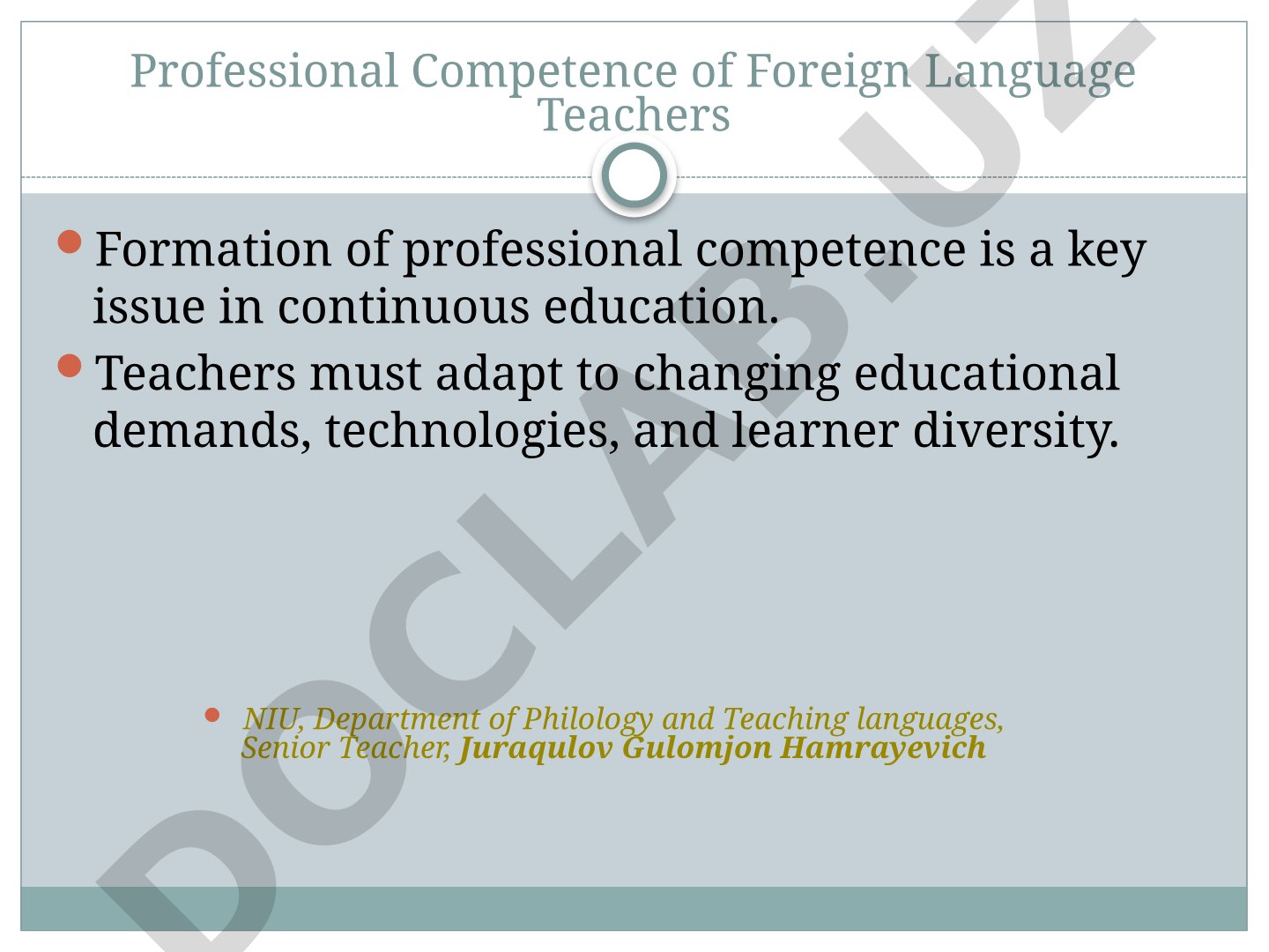 Professional Competence of Foreign Language Teachers