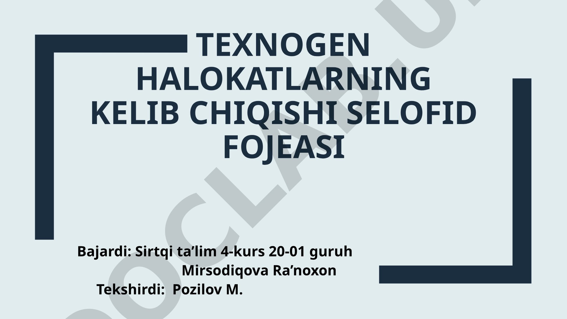 Texnogen halokatlarning kelib chiqishi selofid fojeasi