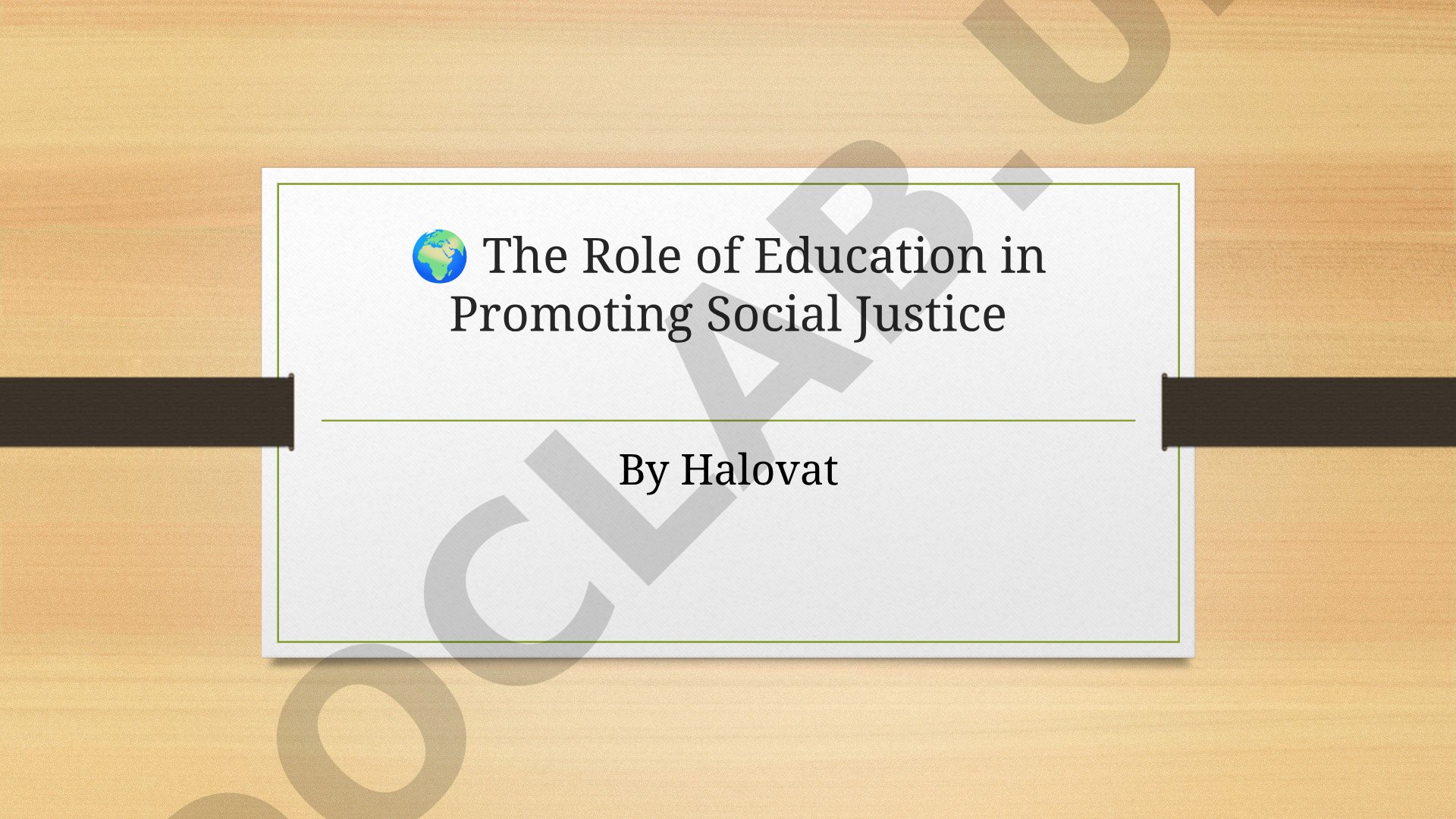 The Role of Education in Promoting Social Justice