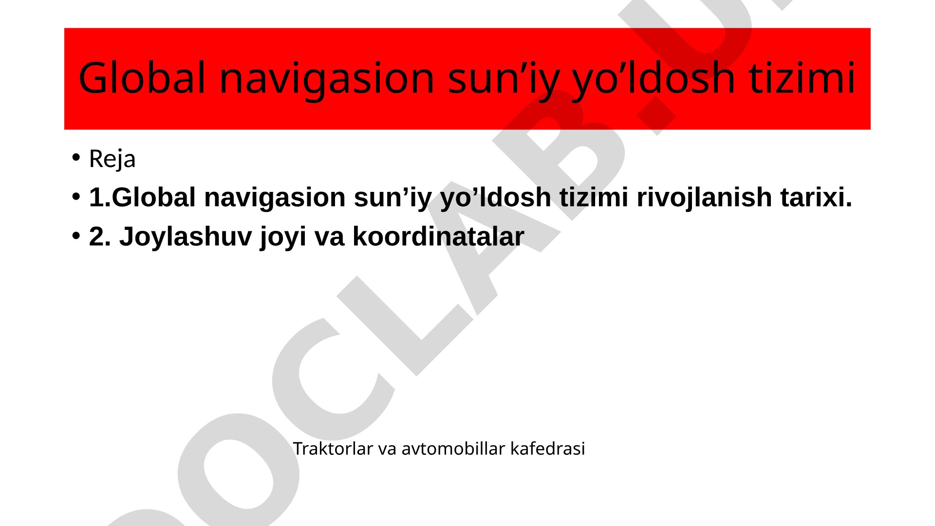 Global navigatsion sun'iy yo'ldosh tizimi