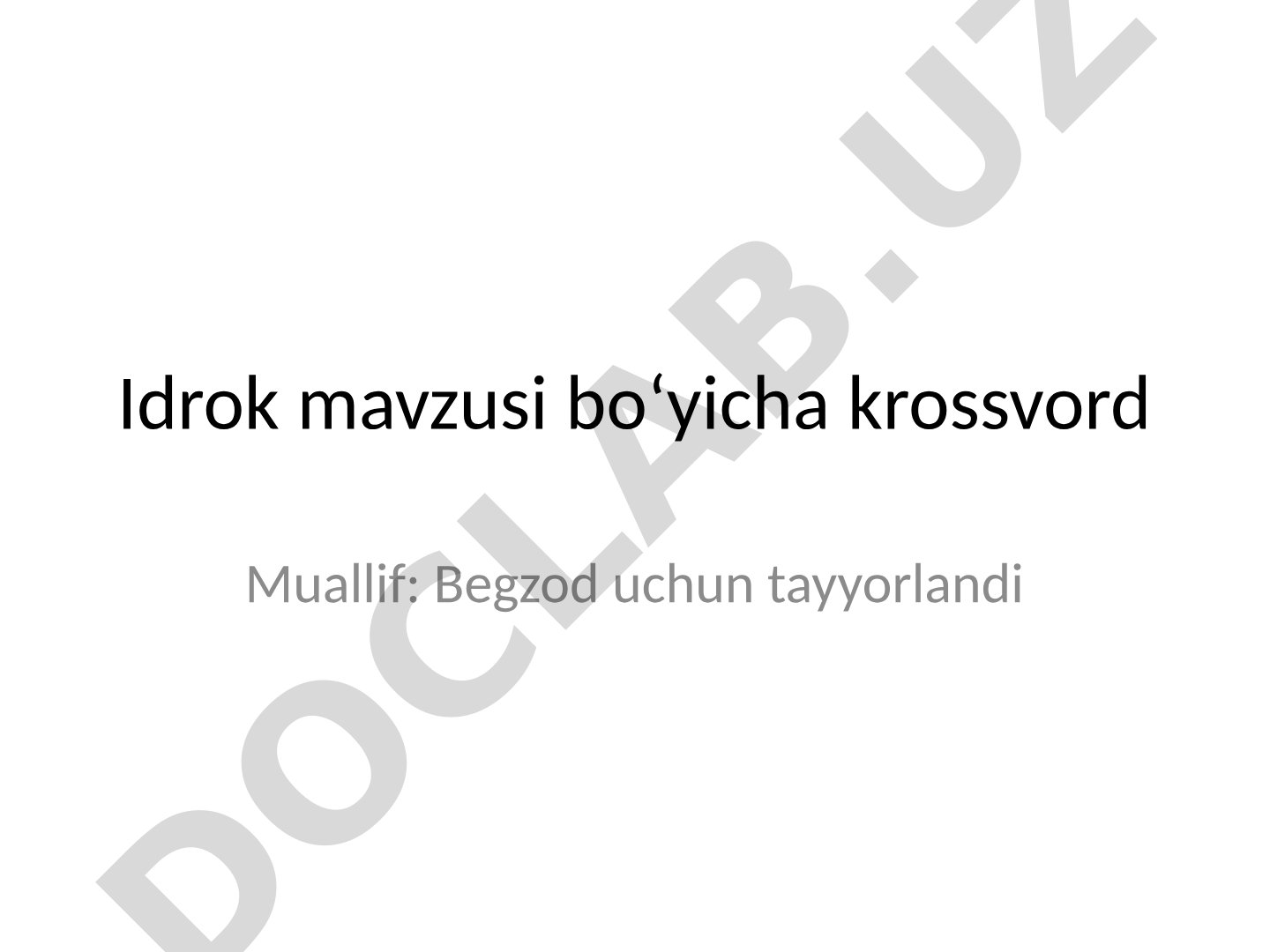 Idrok mavzusi bo'yicha krossvord