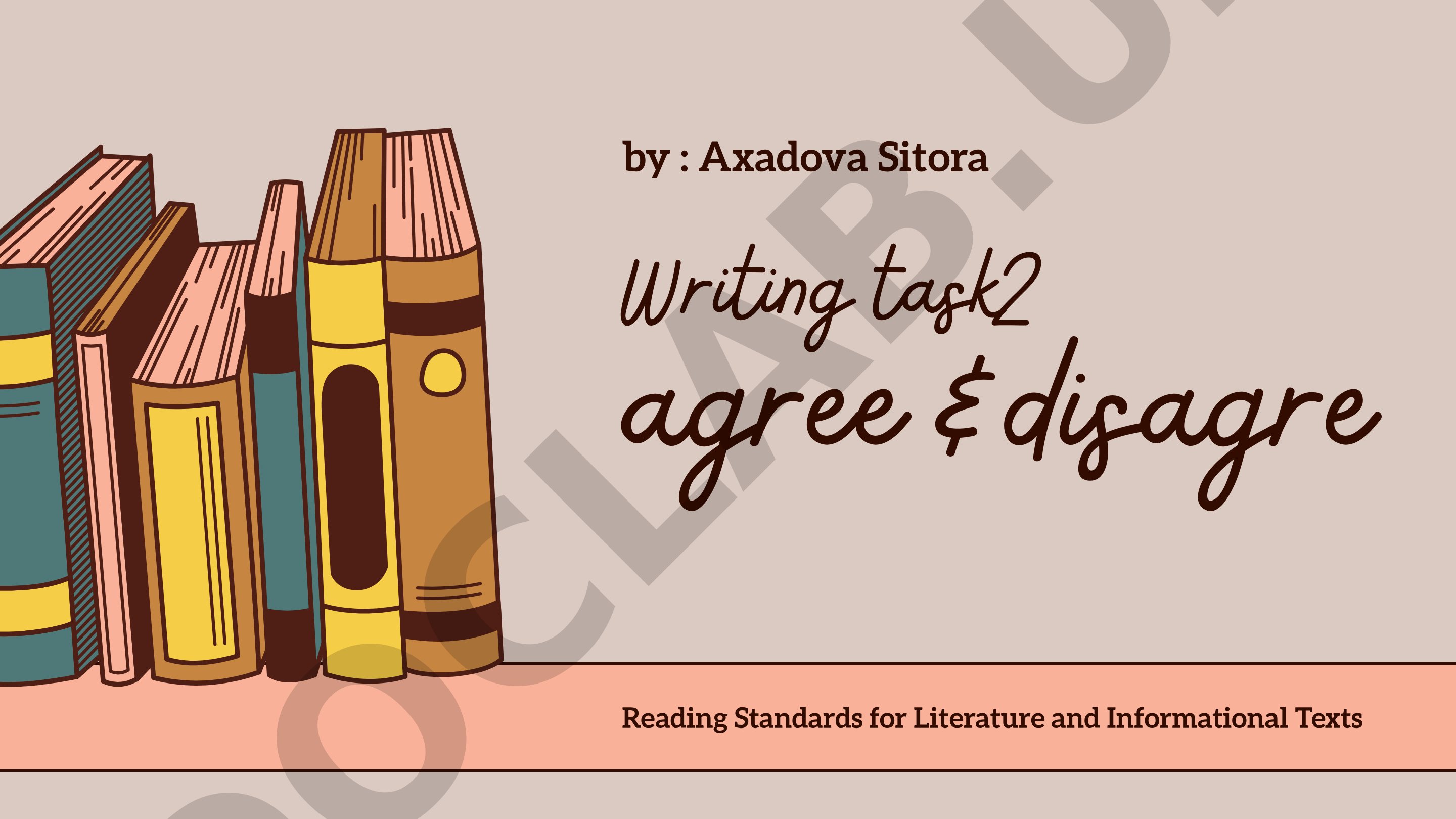 Writing task2 agree &disagre