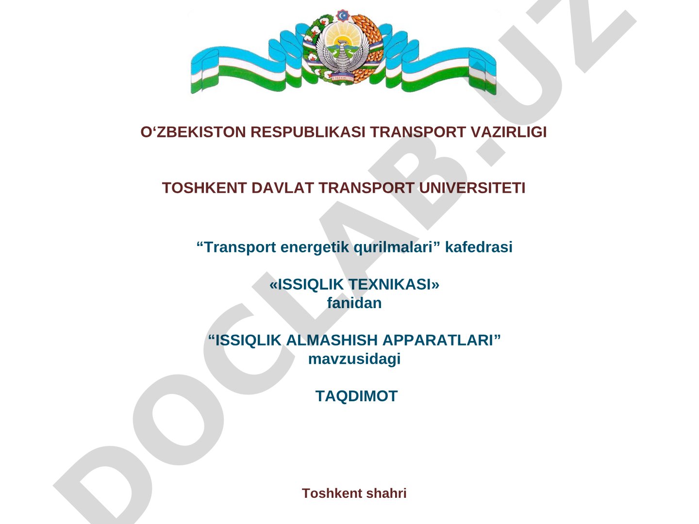Ushbu taqdimotda issiqlik almashish apparatlari turlari bayon qilingan
