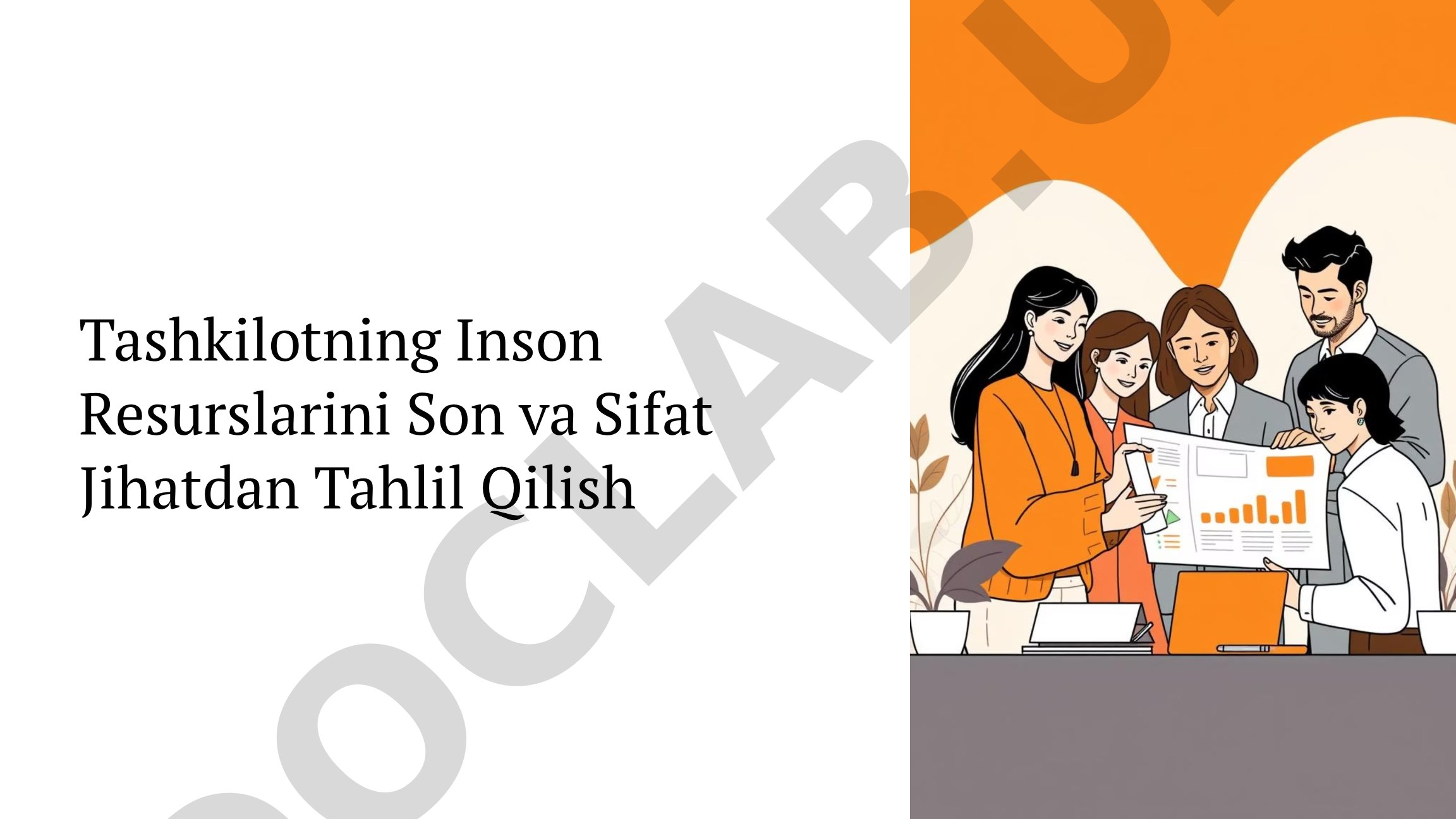 Tashkilotning Inson Resurslarini Son va Sifat Jihatdan Tahlil Qilish