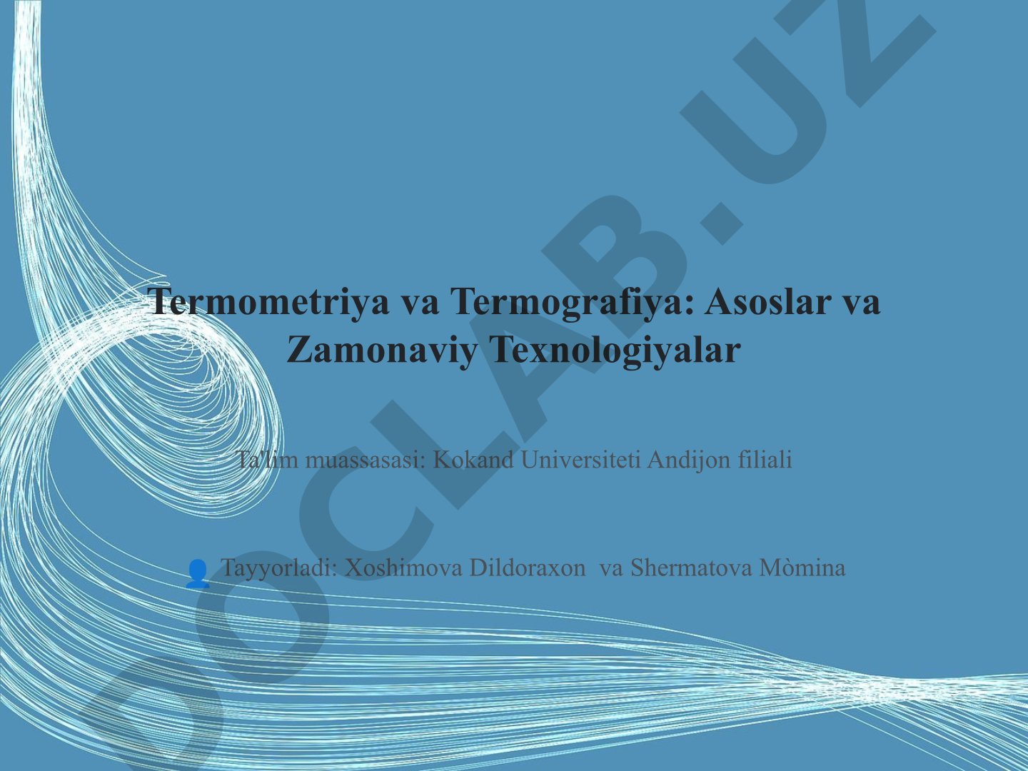 Termometriya va Termografiya: Asoslar va Zamonaviy Texnologiyalar